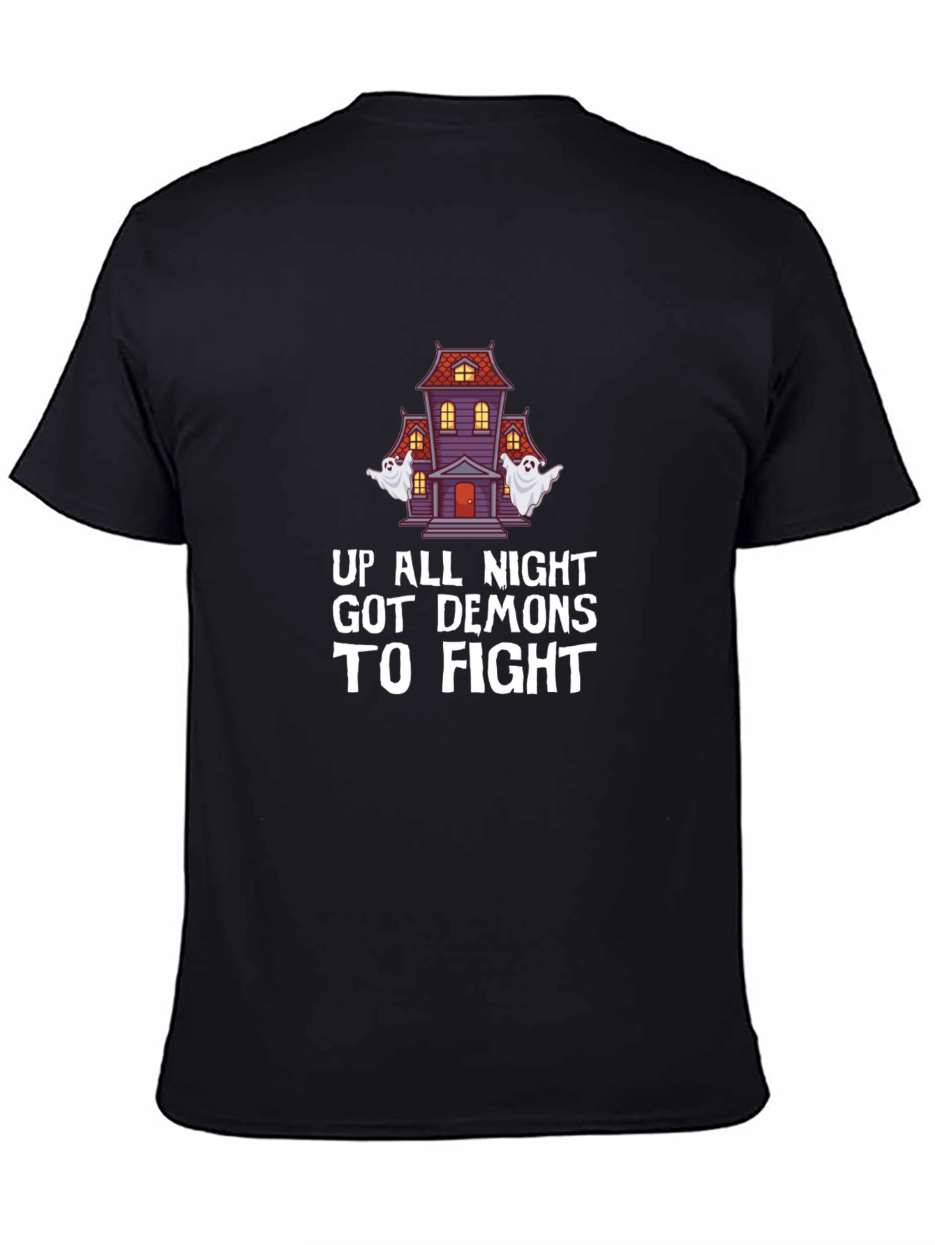 Halloween Up All Night Demons to Fight Graphic T-Shirt