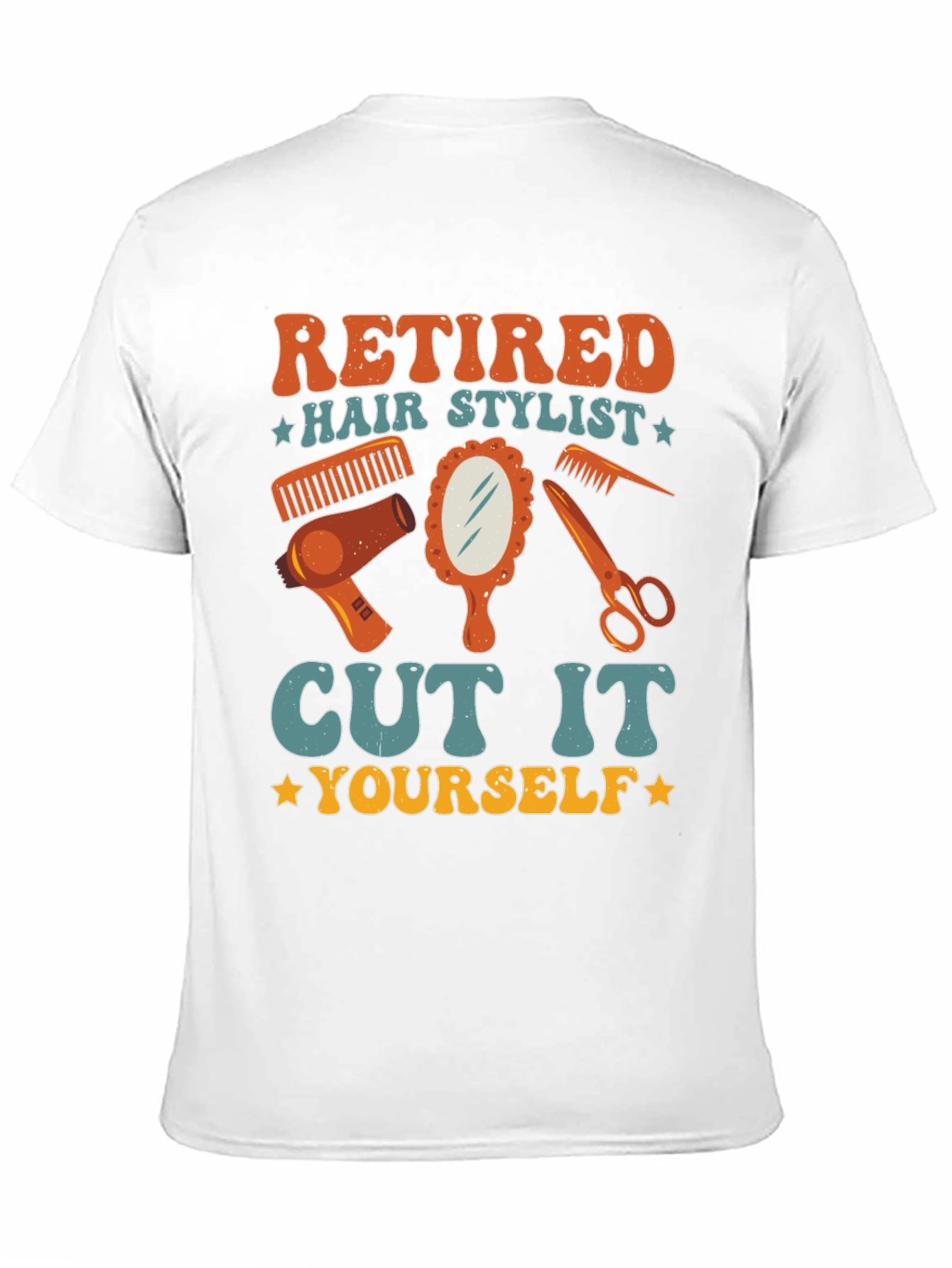 Retired Hair Stylist Graphic T-Shirt