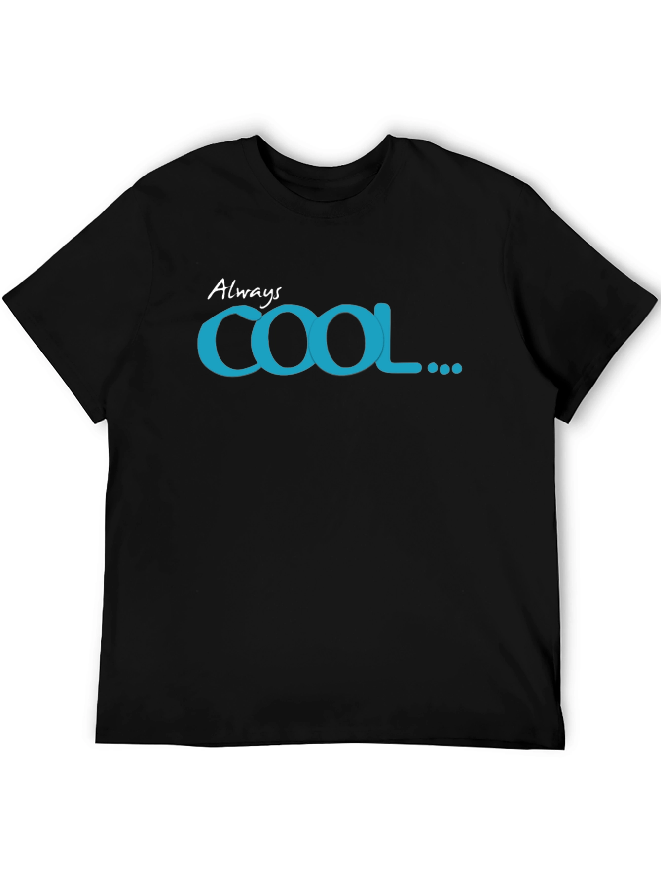 Always Cool Graphic Tee - Black Cotton T-Shirt