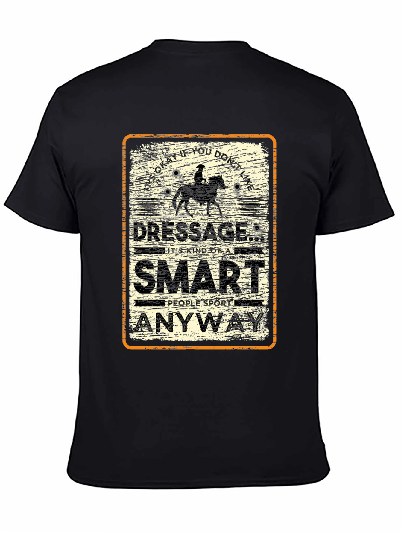 Dressage Smart People Sport T-Shirt