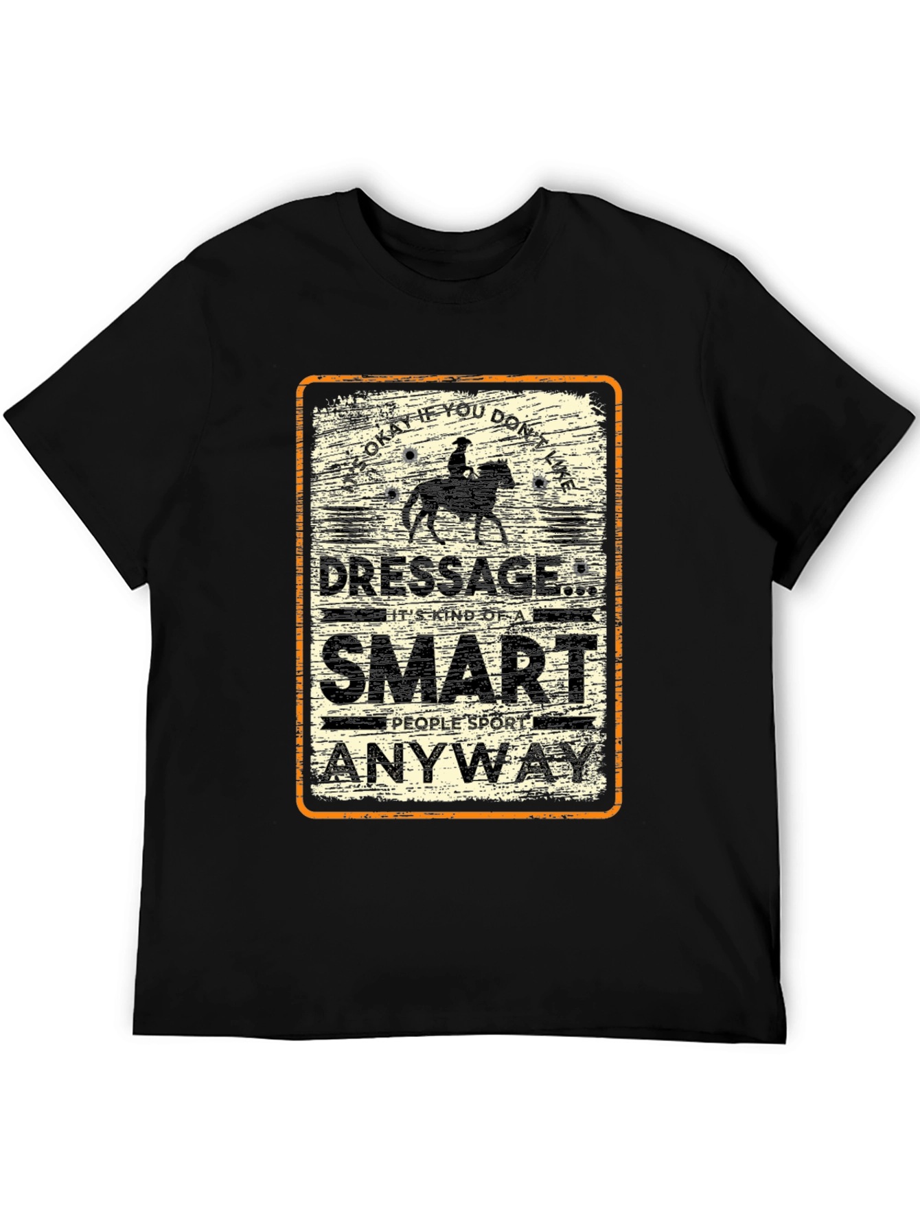 Dressage Smart People Sport T-Shirt