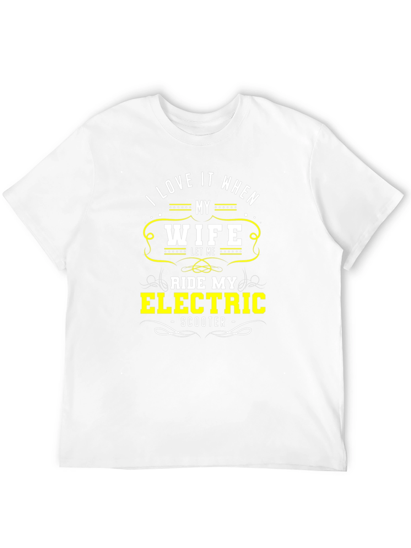 Funny Wife Electric Scooter T-Shirt for Men