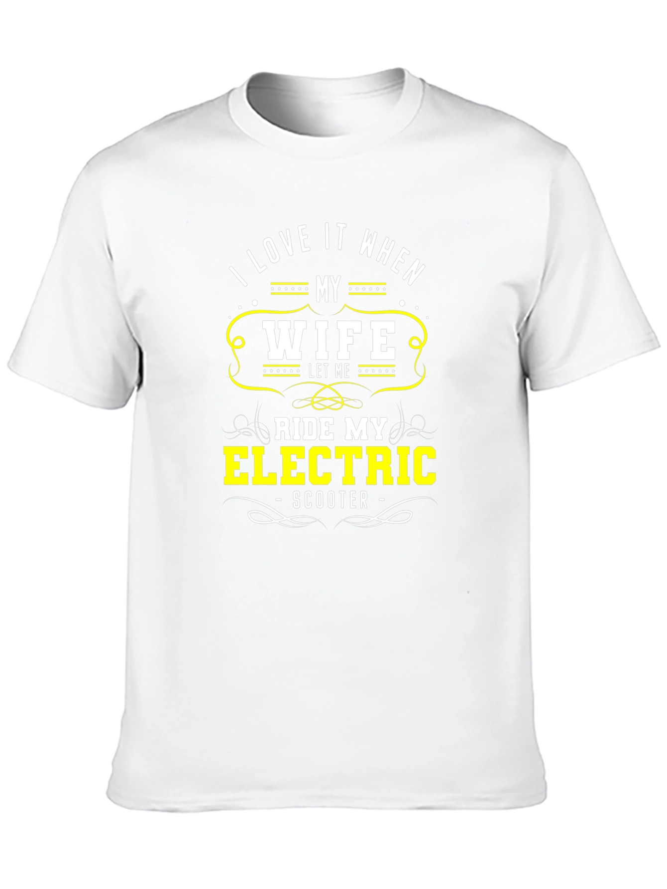 Funny Wife Electric Scooter T-Shirt for Men