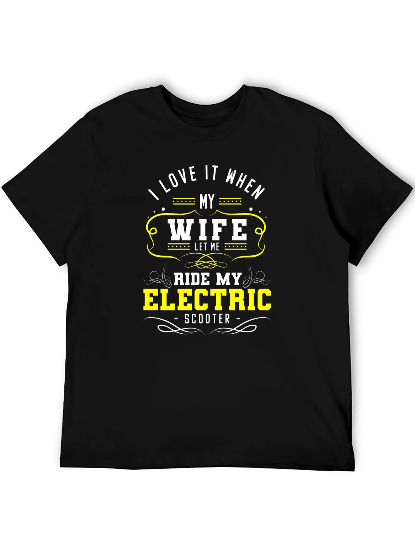 Funny Wife Electric Scooter T-Shirt for Men