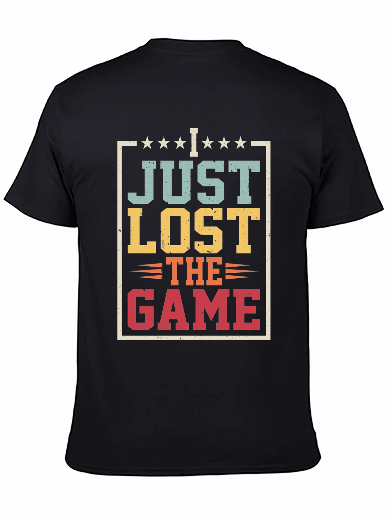 I Just Lost The Game Graphic Tee