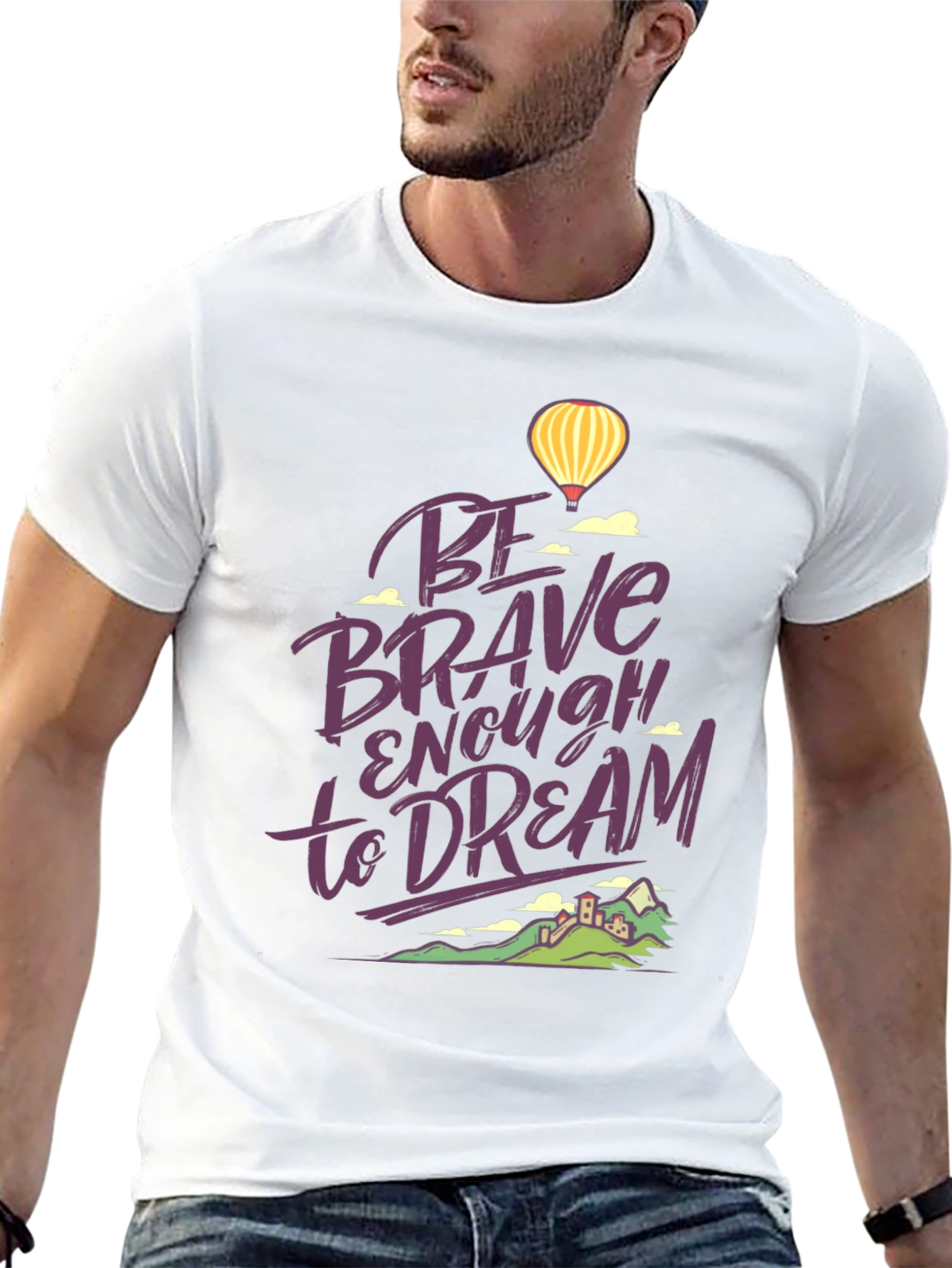 Be Brave Enough to Dream Graphic T-Shirt
