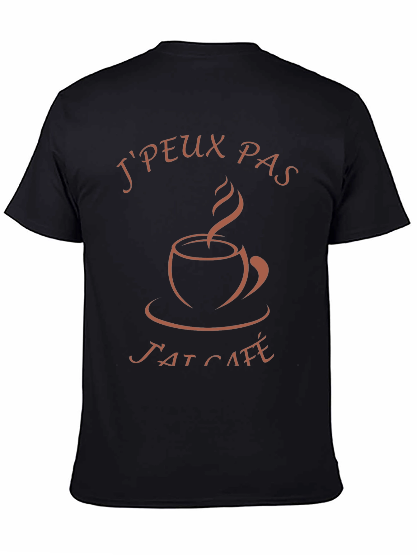 Jpeux Pas Jai Café T-Shirt - Coffee Lover Tee