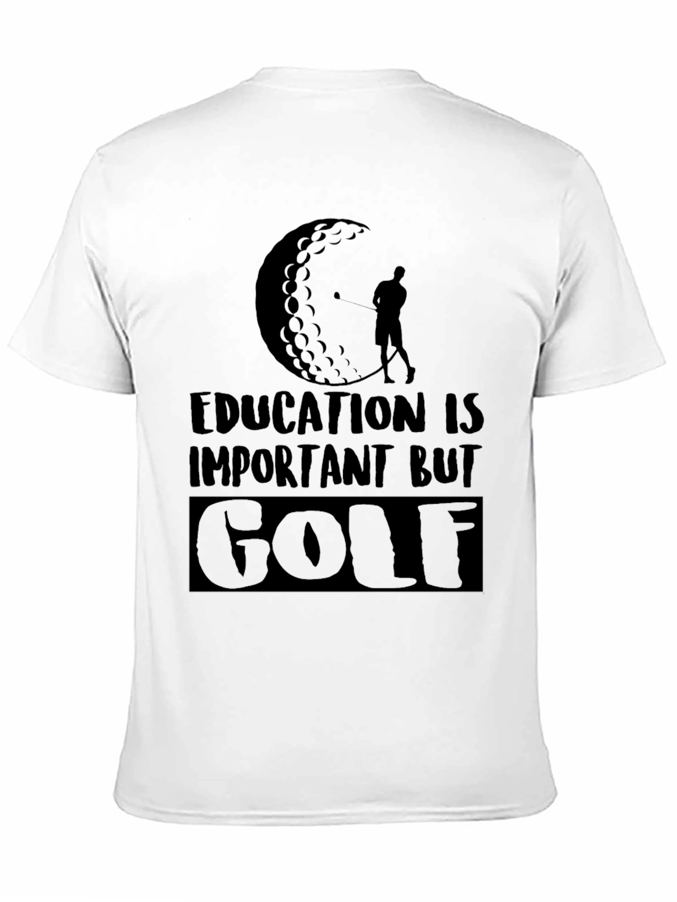 Education is Important But Golf T-Shirt