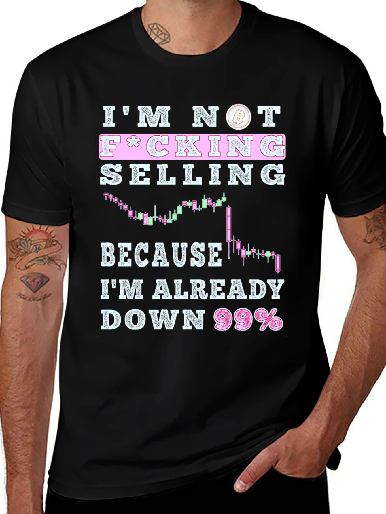 Im Not F*cking Selling T-Shirt - Crypto Bitcoin Trader