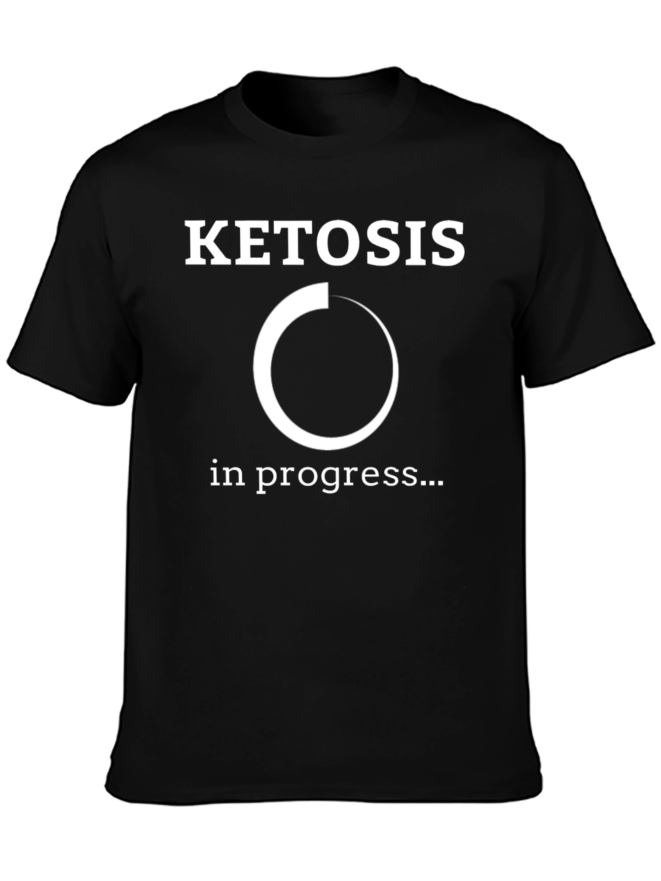 Ketosis in Progress Black T-Shirt