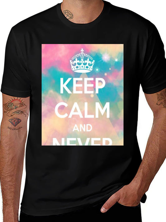 Keep Calm Novelty Graphic T-Shirt