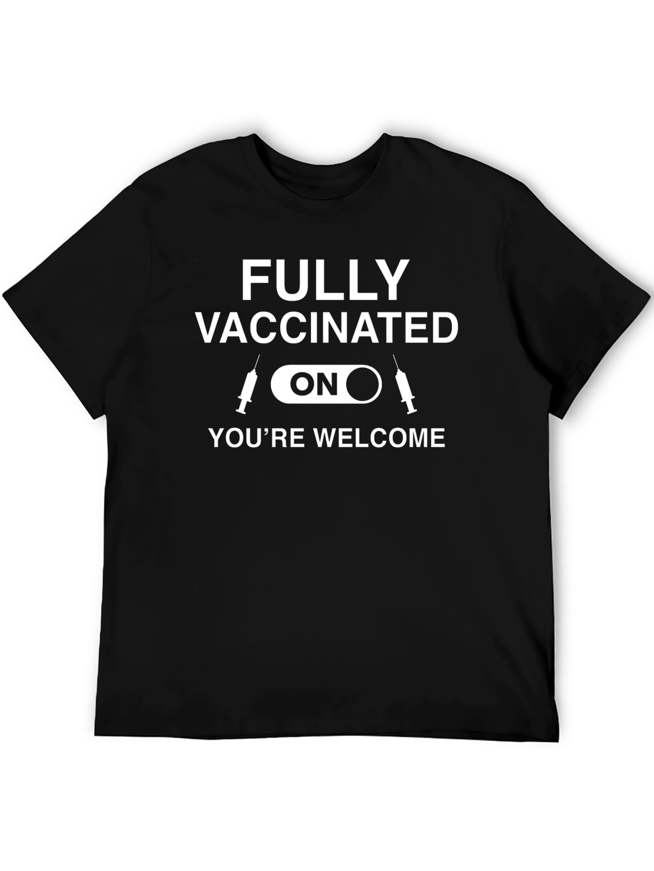 Fully Vaccinated ON Graphic T-Shirt