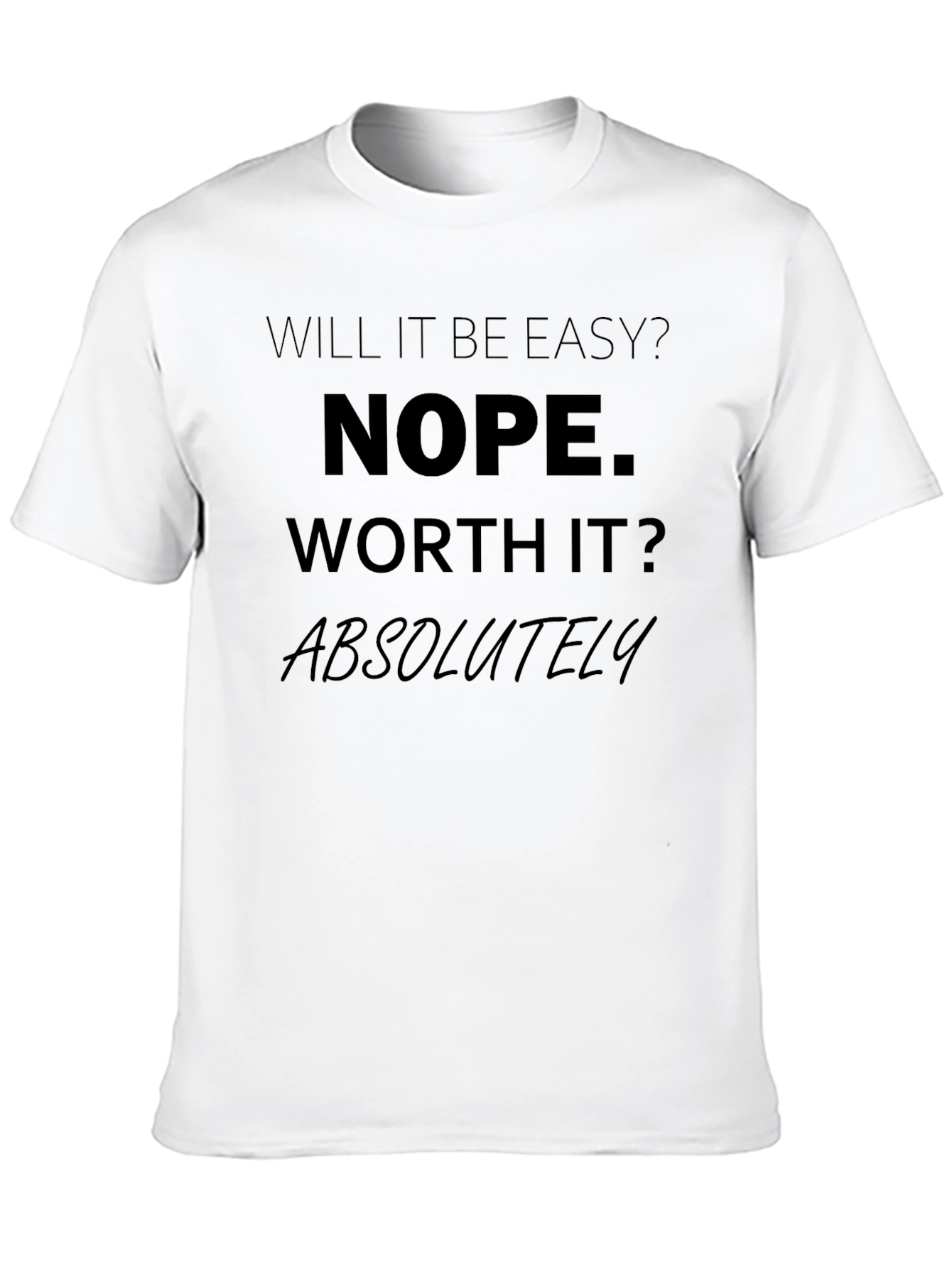 Nope Worth It Tee