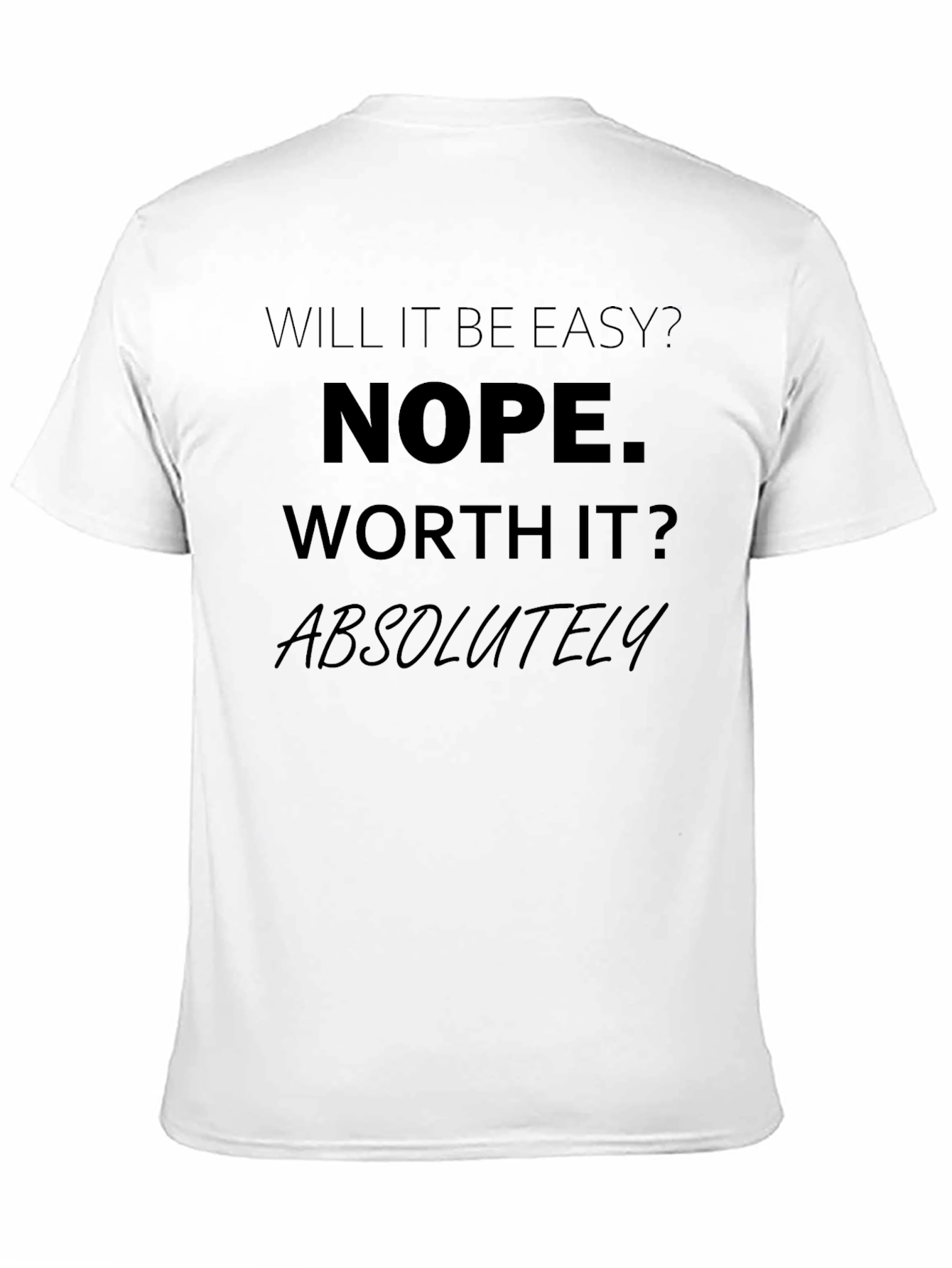 Nope Worth It Tee