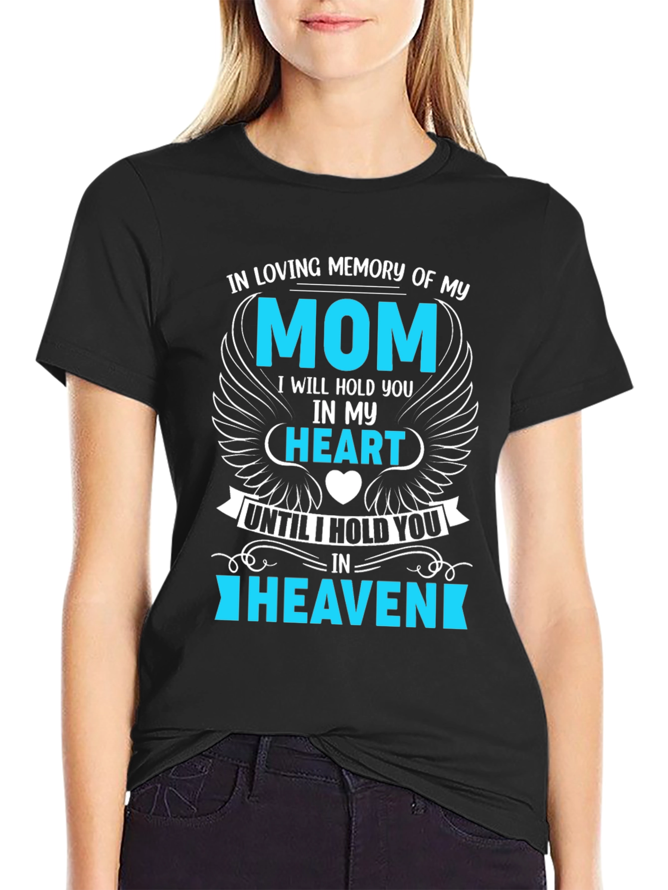 In Loving Memory of My Mom T-Shirt