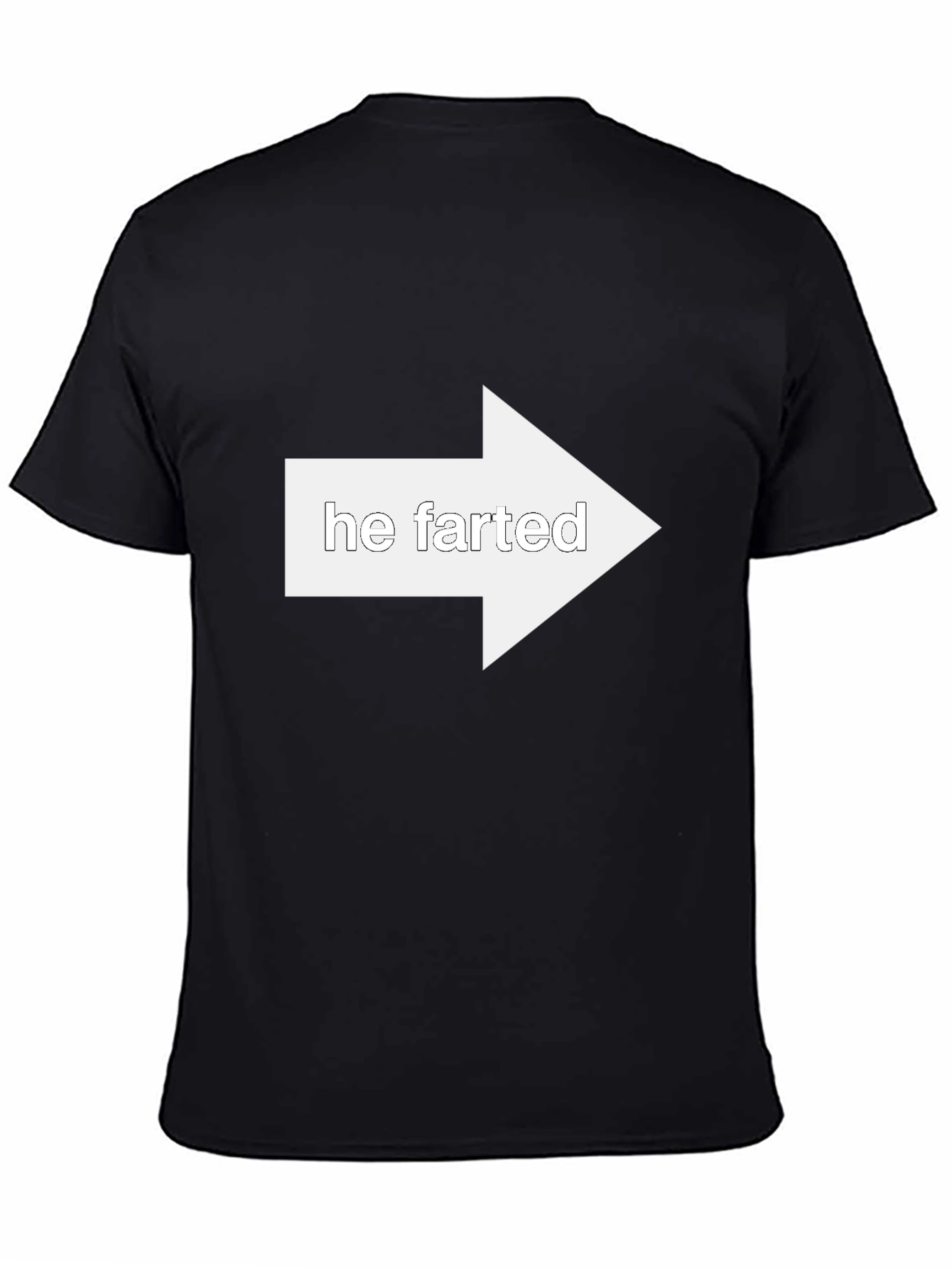 Funny He Farted Arrow Pointing T-Shirt