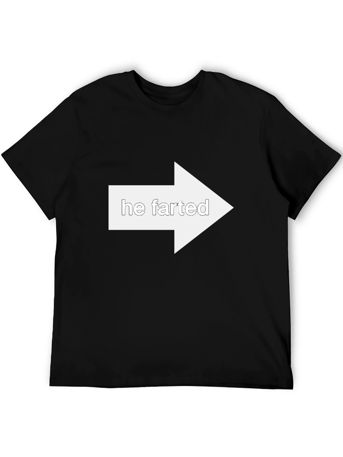 Funny He Farted Arrow Pointing T-Shirt