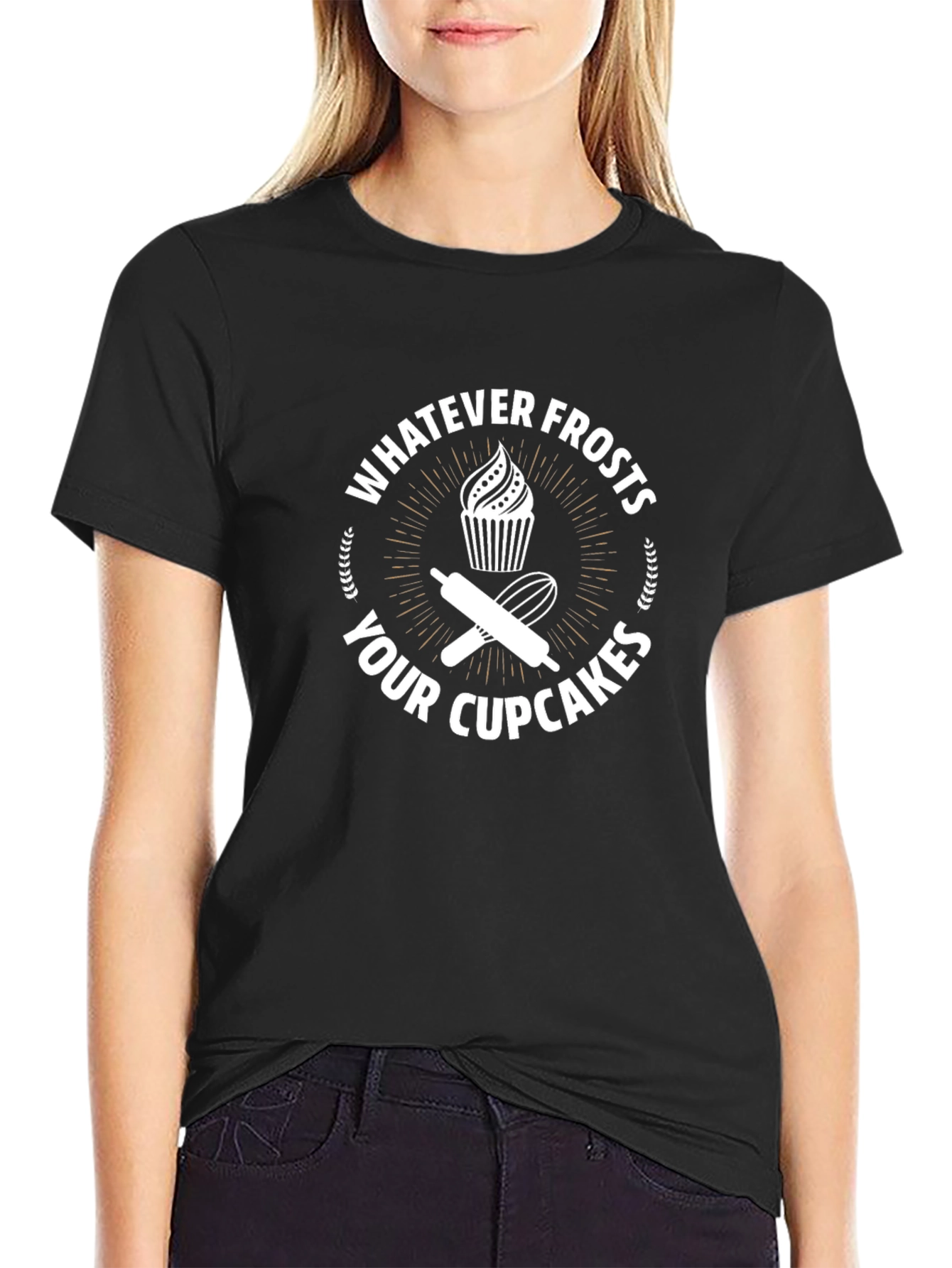 Whatever Frosts Your Cupcakes T-Shirt - Fun Baking Tee
