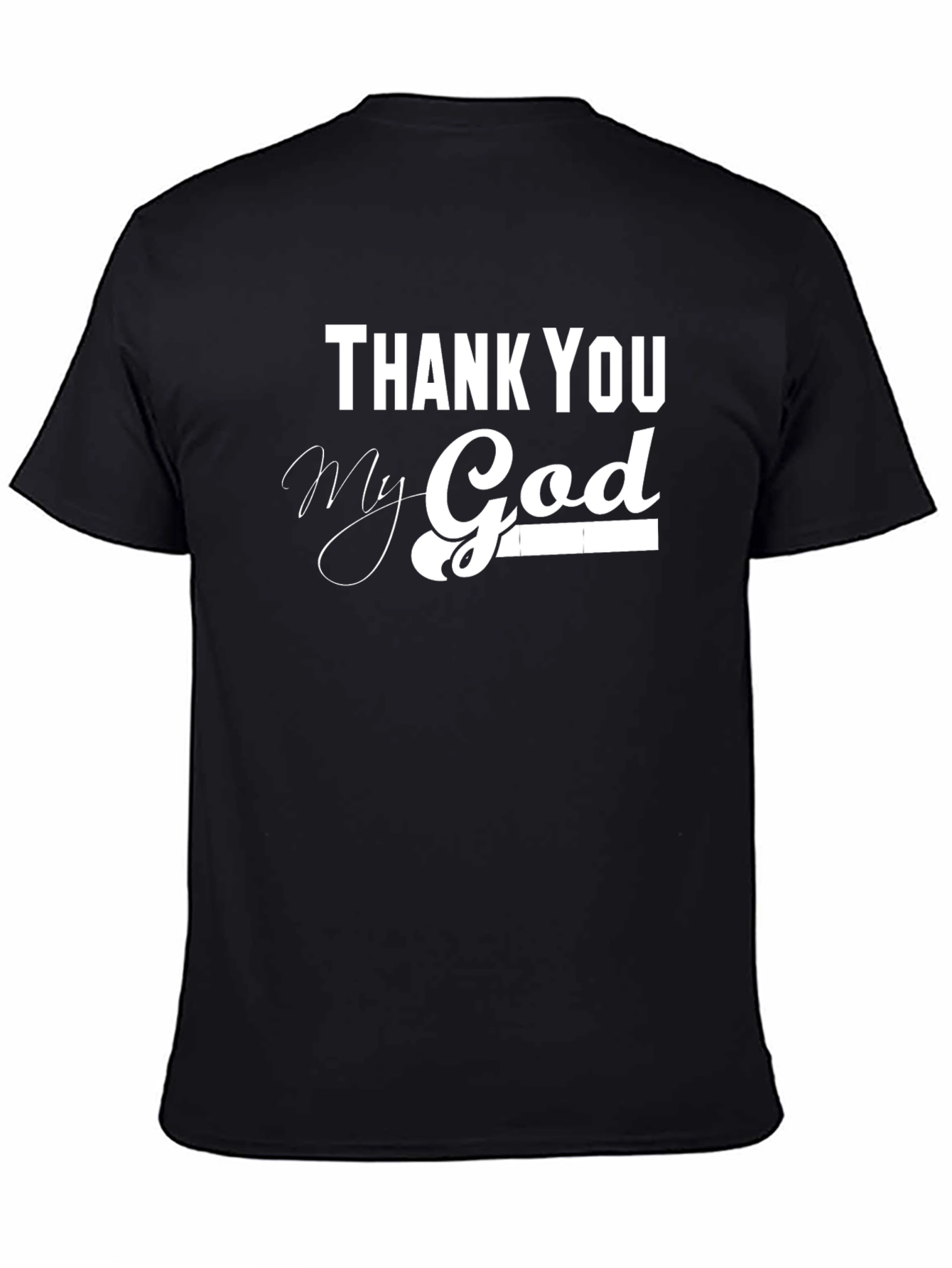 Thank You My God Black T-Shirt
