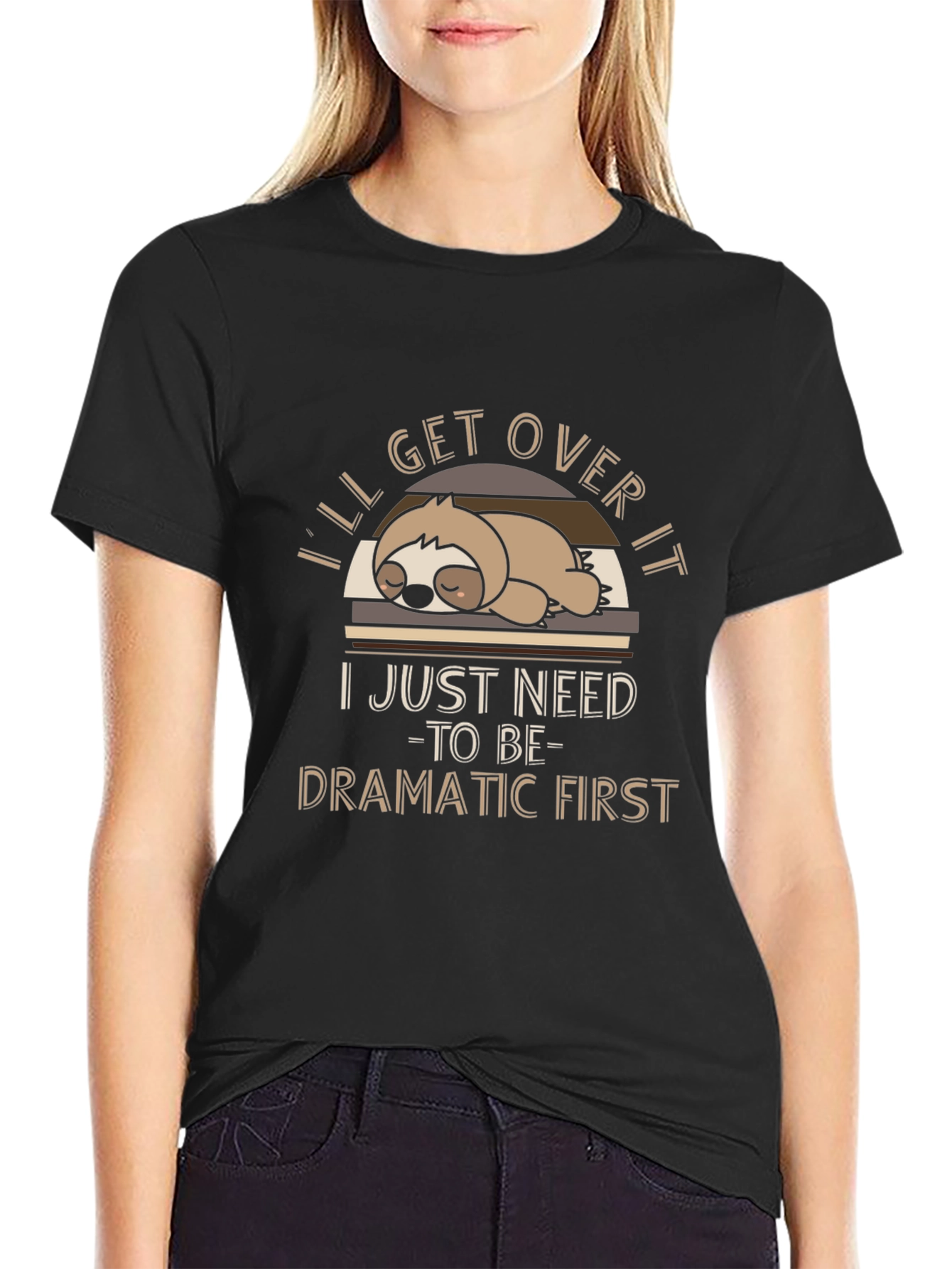 Funny Sloth Graphic T-Shirt - Dramatic First