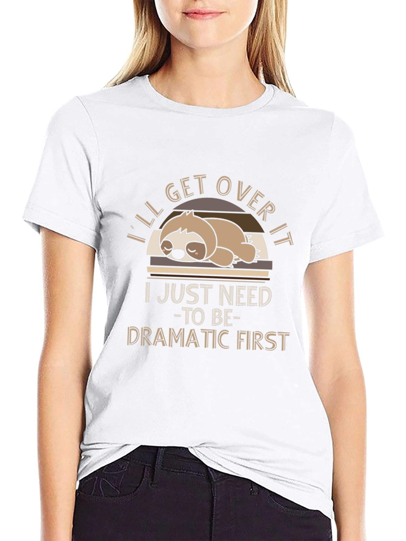 Funny Sloth Graphic T-Shirt - Dramatic First
