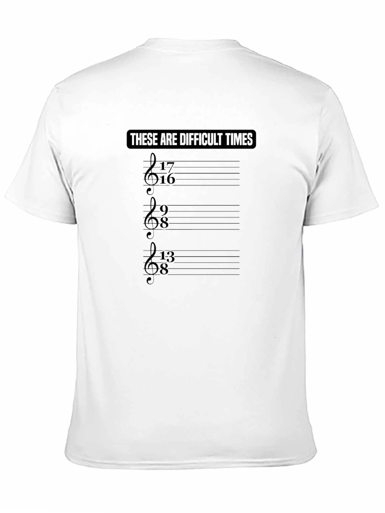 Difficult Times Music T-Shirt