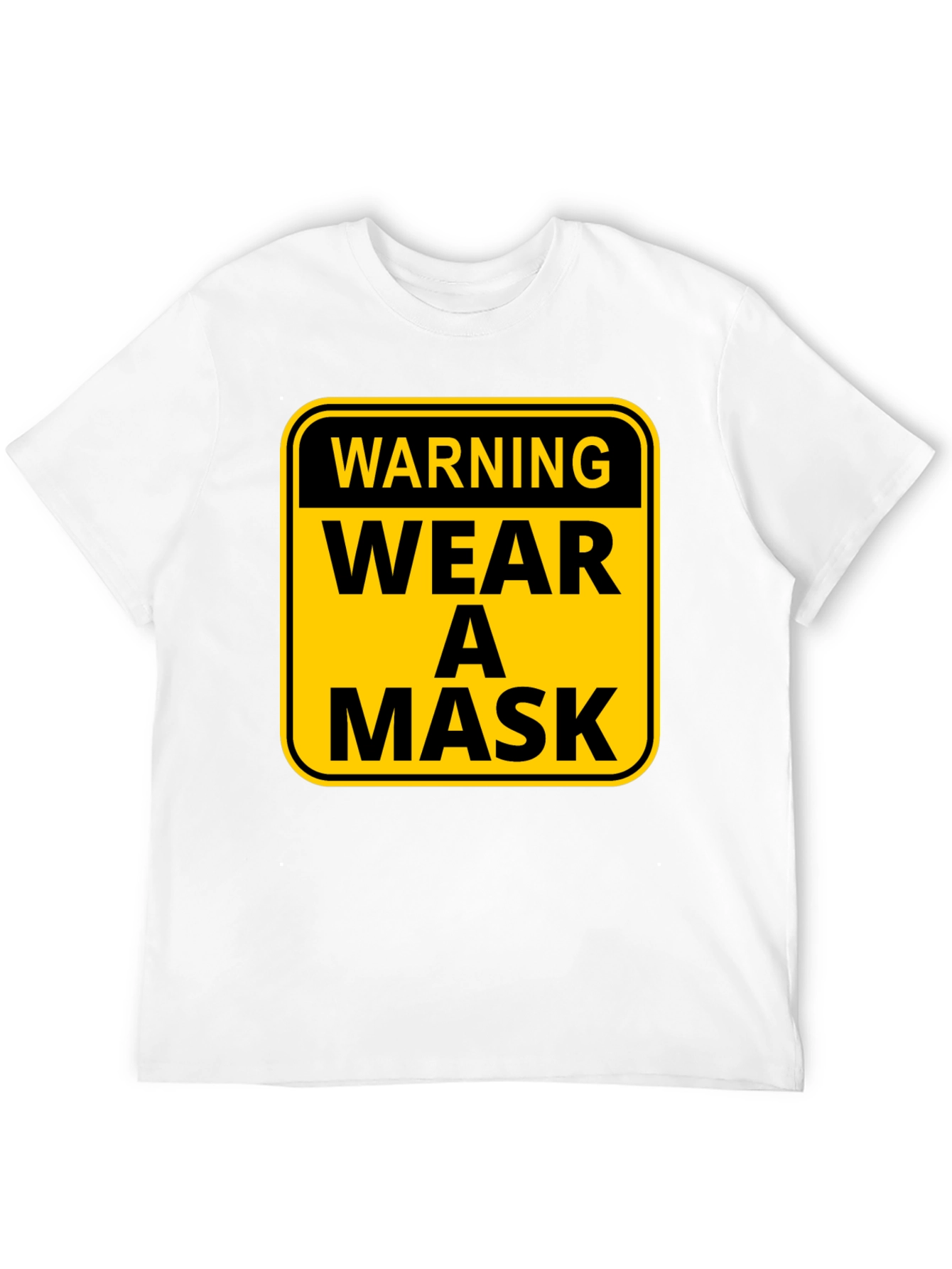 Wear A Mask Warning Graphic Tee