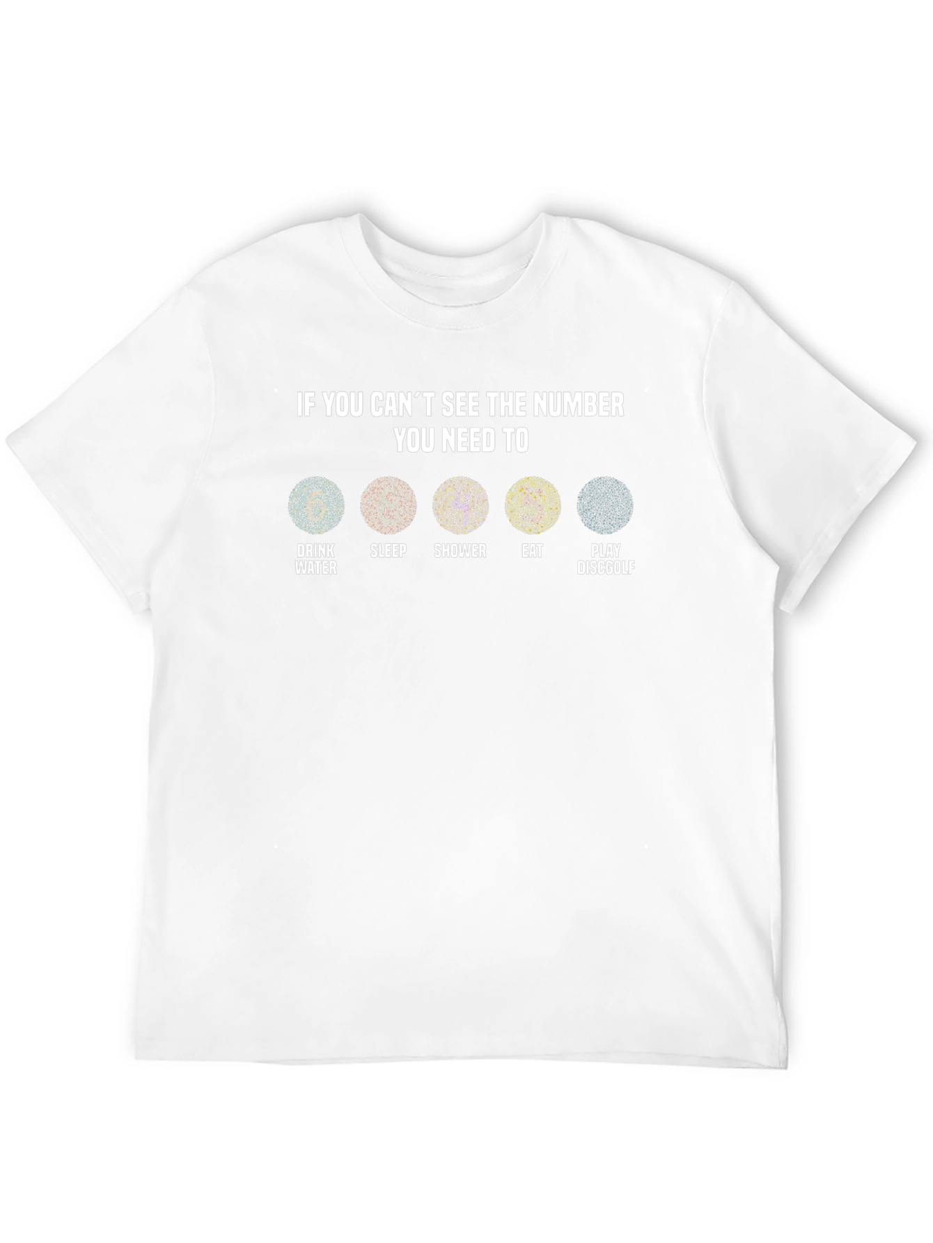 Cant See The Number? Disc Golf T-Shirt