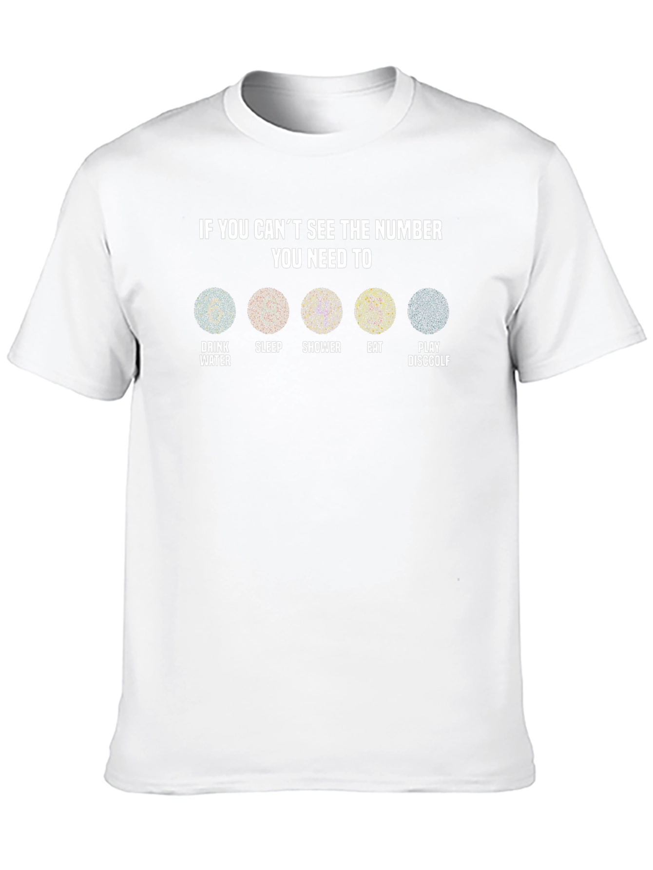 Cant See The Number? Disc Golf T-Shirt