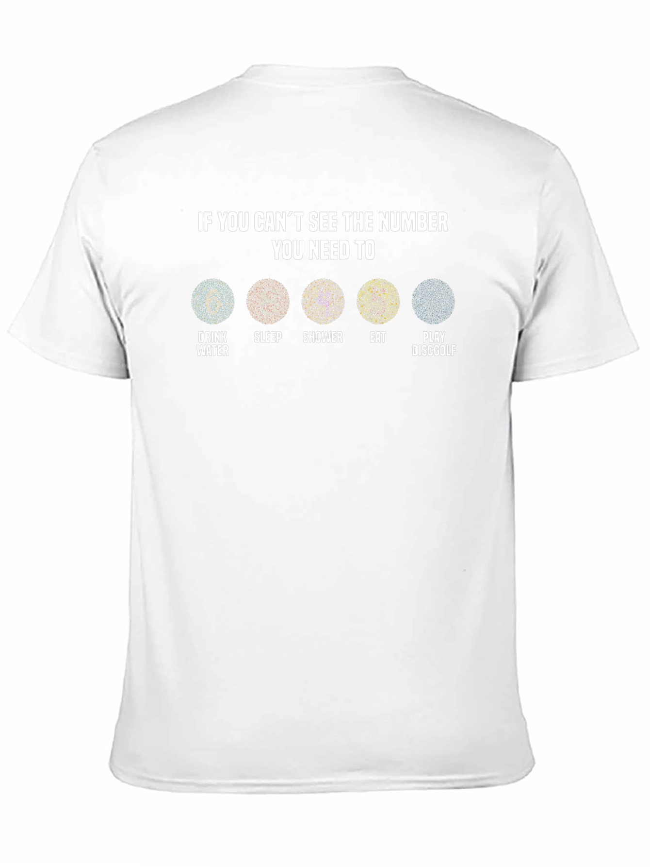 Cant See The Number? Disc Golf T-Shirt