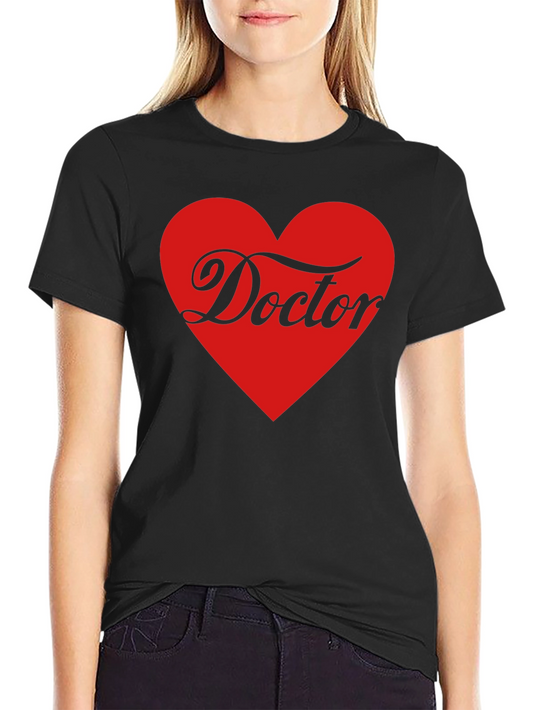 Doctor Love Heart T-Shirt - Medical Professional Appreciation