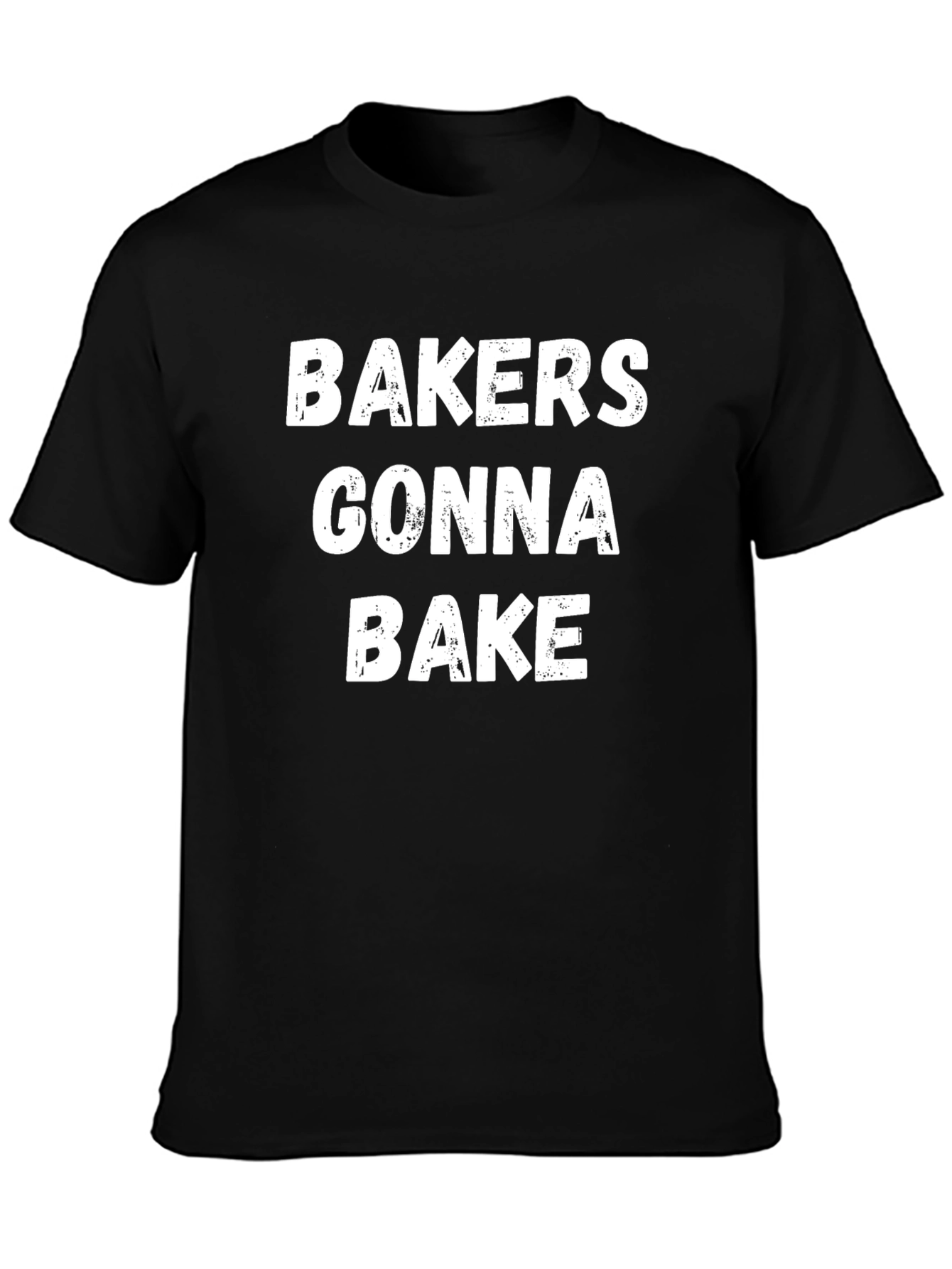Bakers Gonna Bake Graphic Tee
