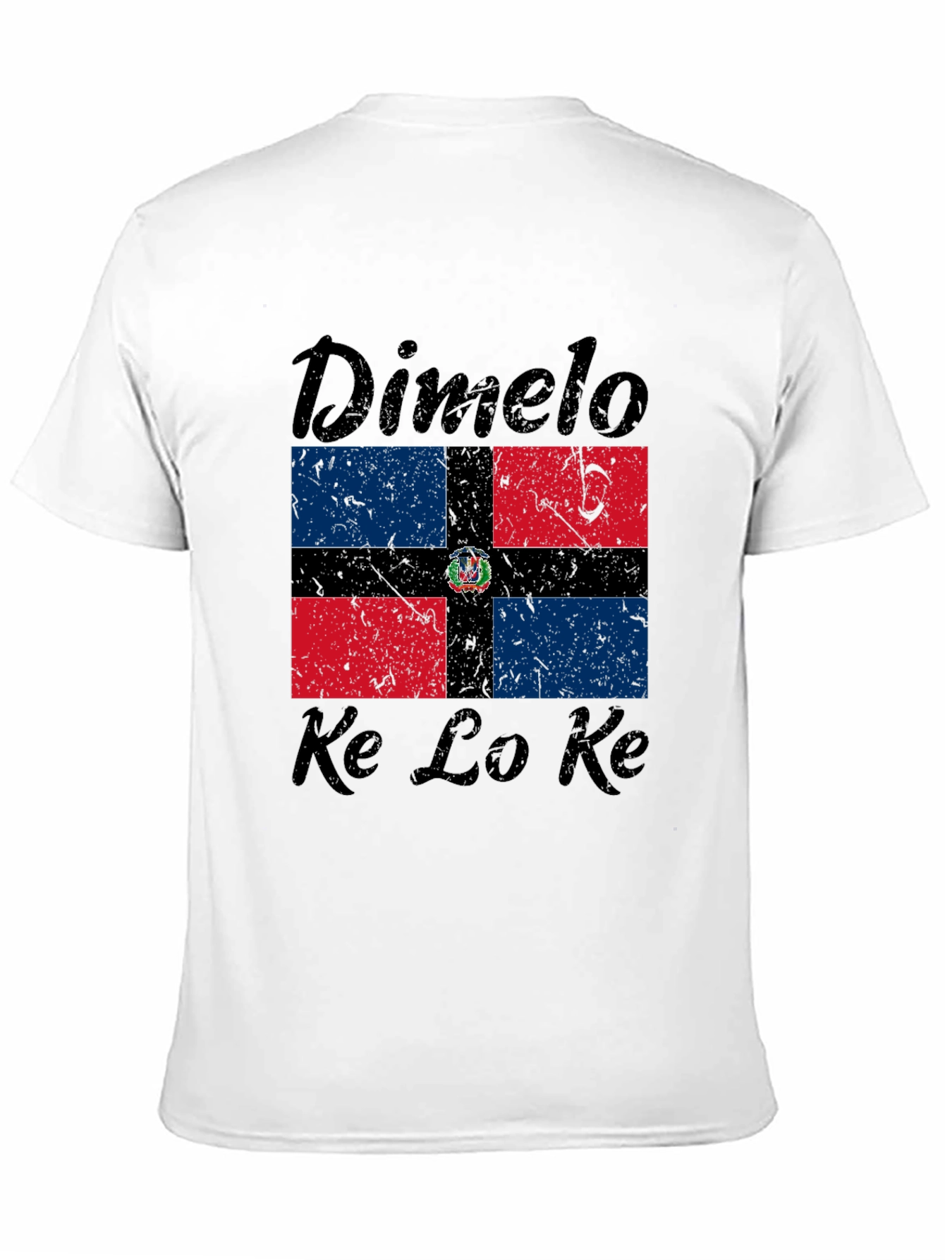 Dominican Republic Flag T-Shirt - Dimelo Ke Lo Ke