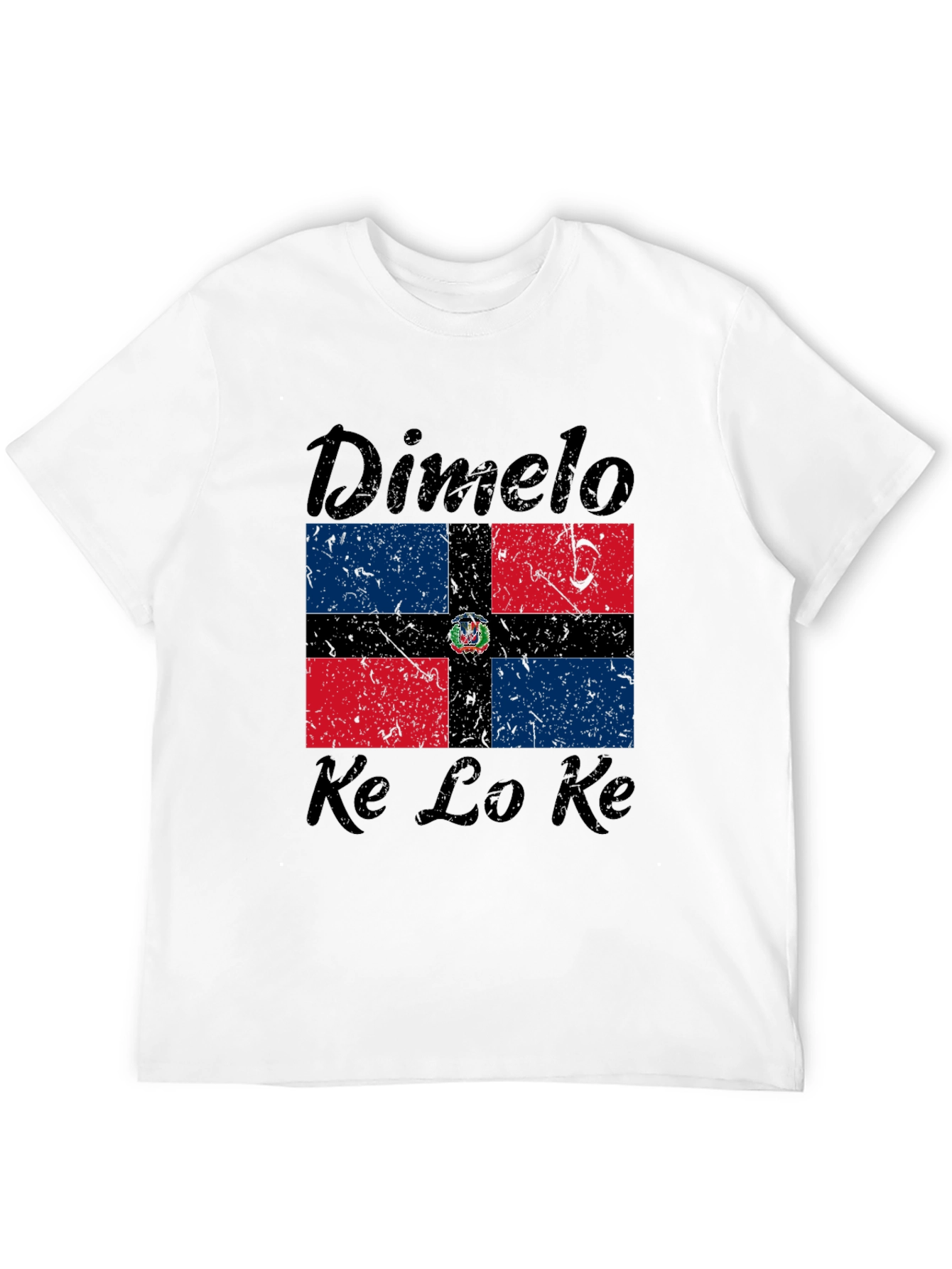 Dominican Republic Flag T-Shirt - Dimelo Ke Lo Ke