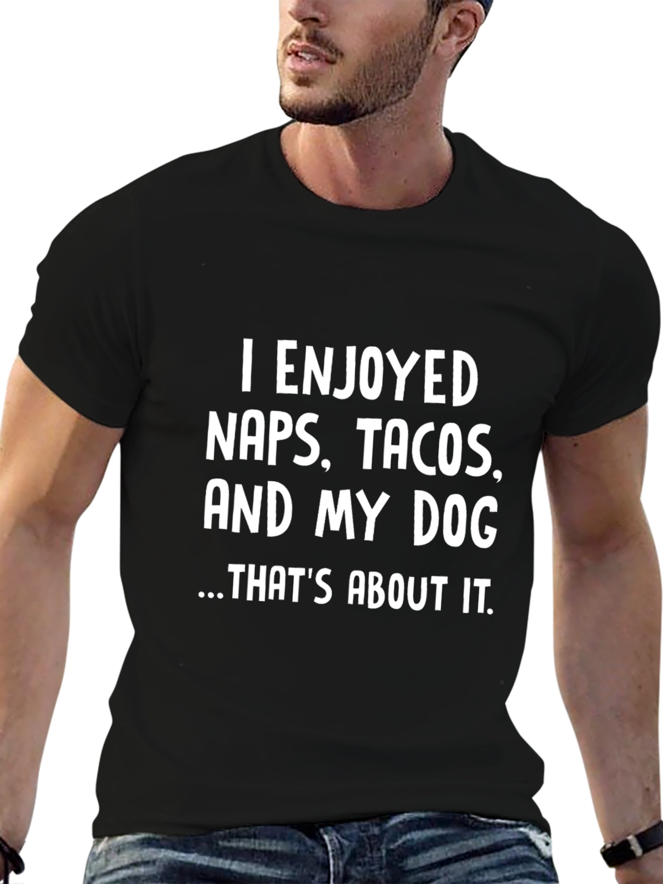 Naps Tacos and My Dog T-Shirt