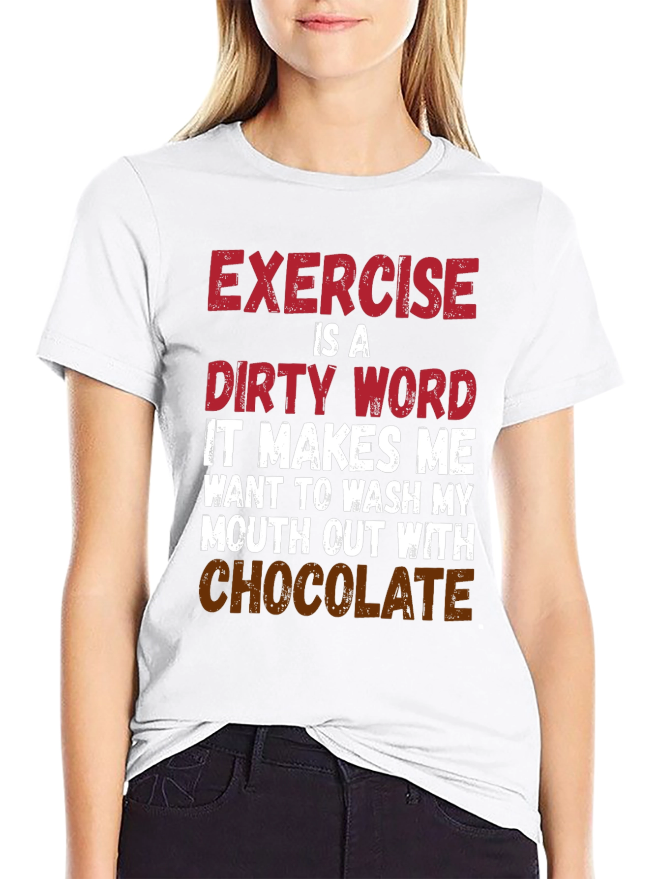 Exercise is a Dirty Word Graphic T-Shirt