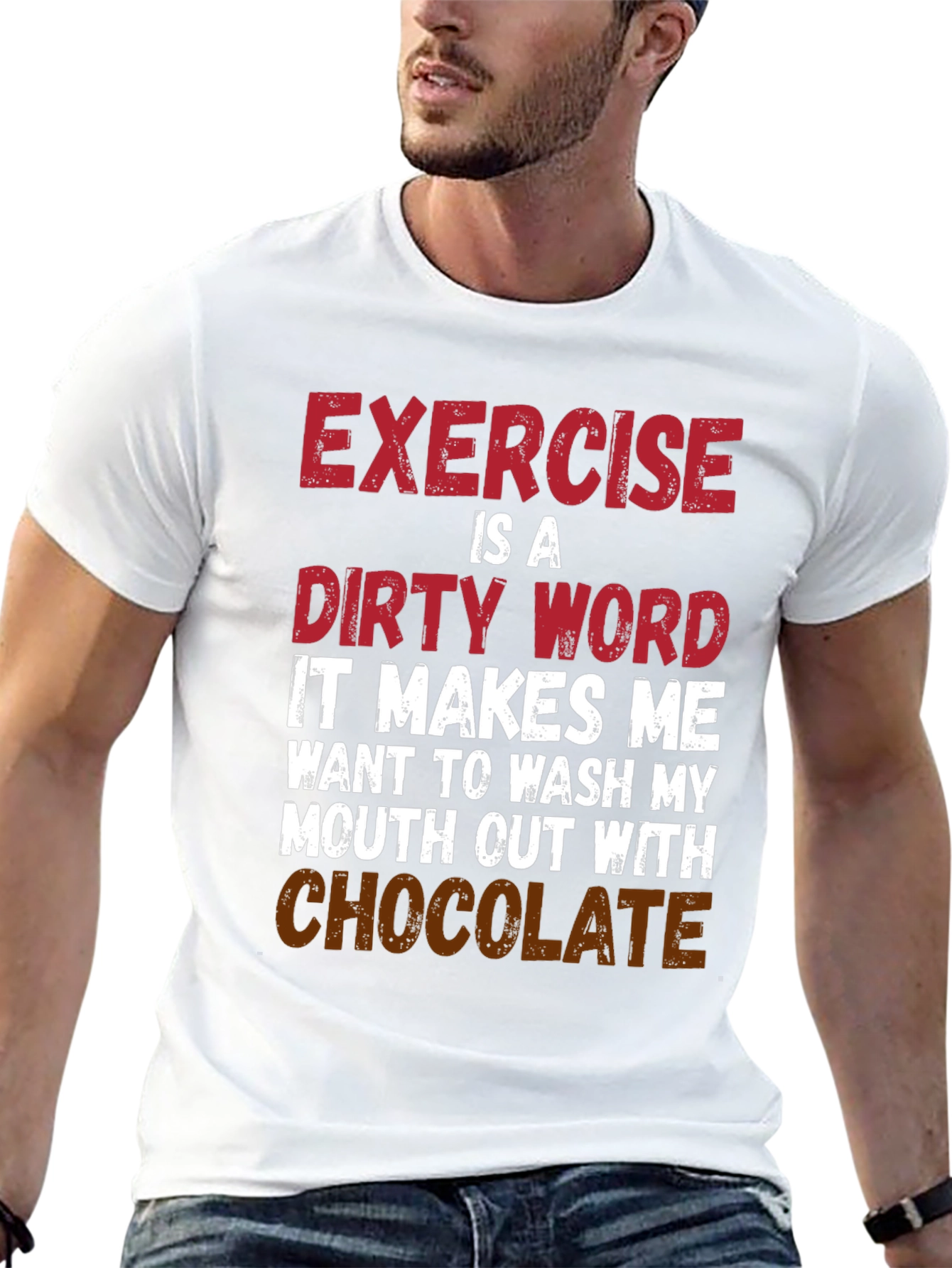 Exercise is a Dirty Word Graphic T-Shirt