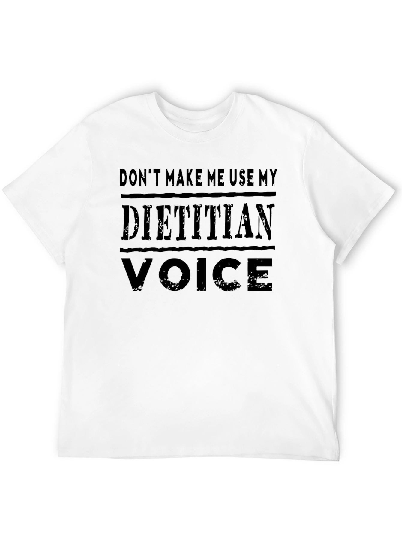 Dietitian Voice Funny Graphic T-Shirt