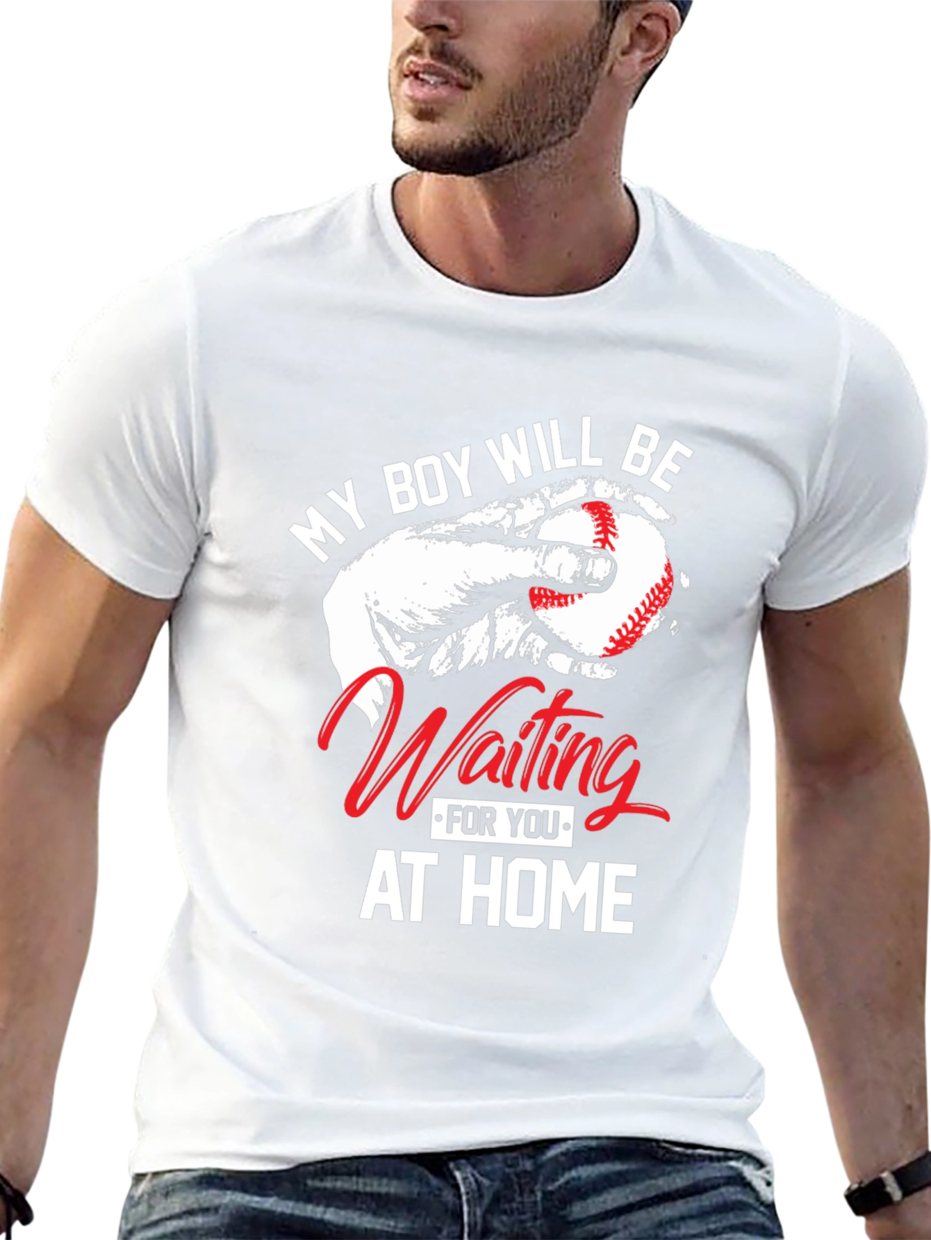 My Boy Will Be Waiting At Home T-Shirt