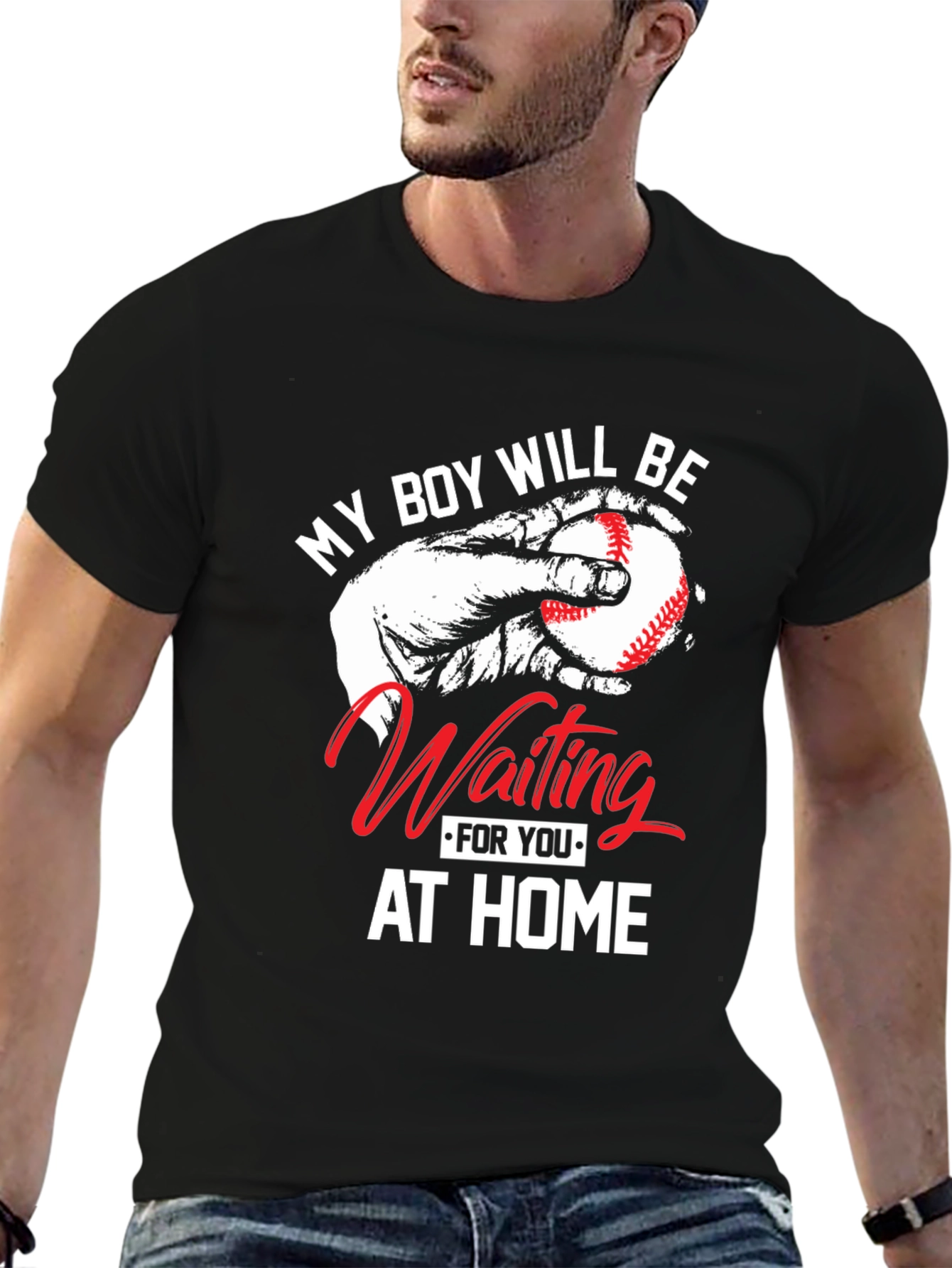 My Boy Will Be Waiting At Home T-Shirt