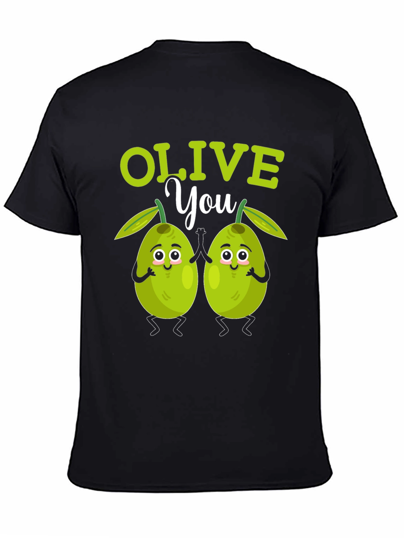 Olive You Funny T-Shirt