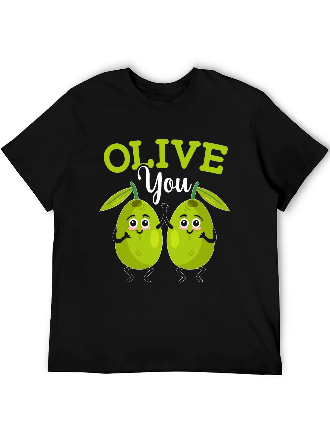 Olive You Funny T-Shirt