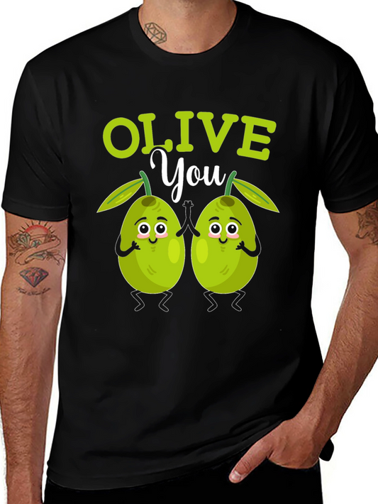 Olive You Funny T-Shirt