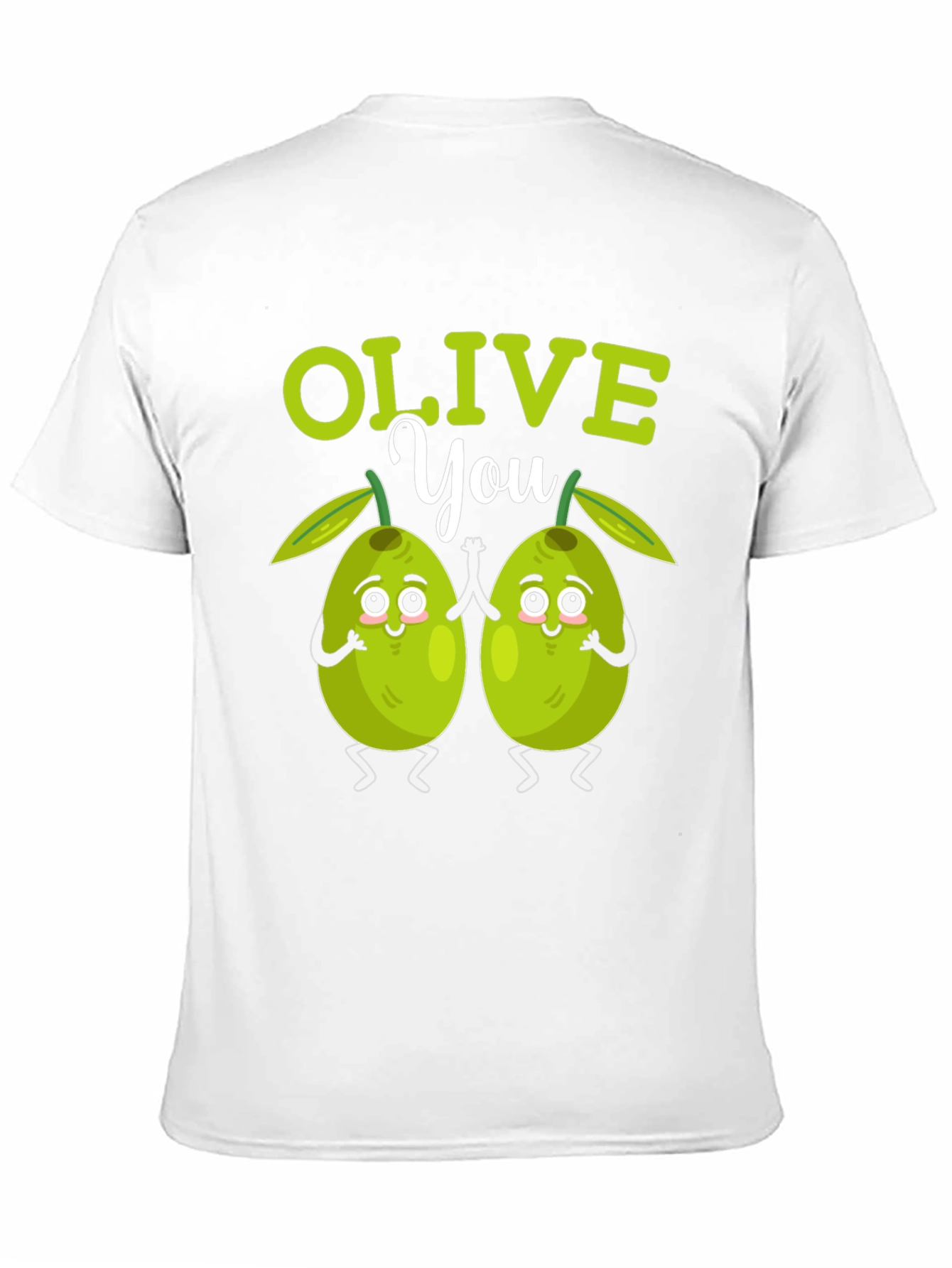 Olive You Funny T-Shirt