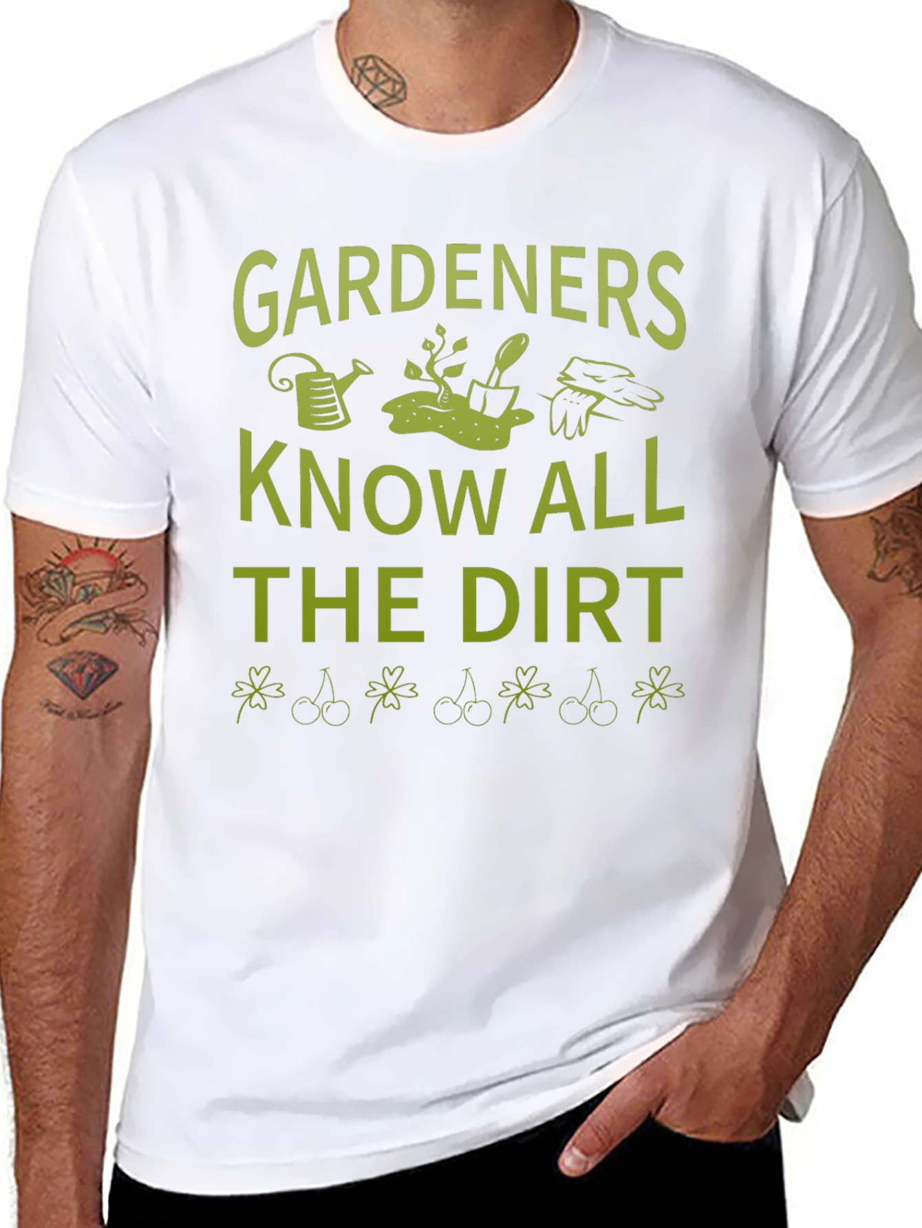 Gardeners Know All the Dirt T-Shirt