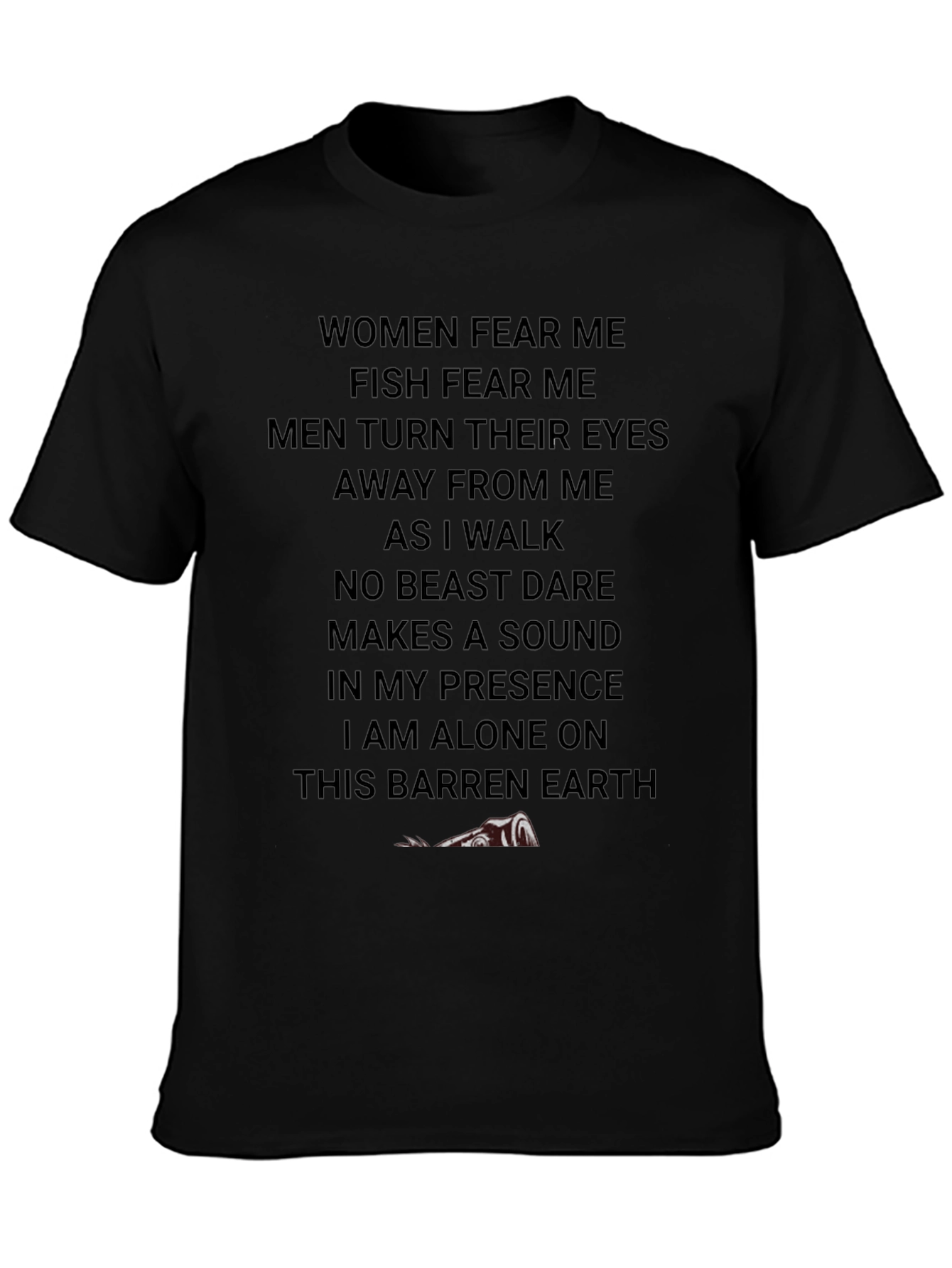 Humorous Fear Me Graphic T-Shirt