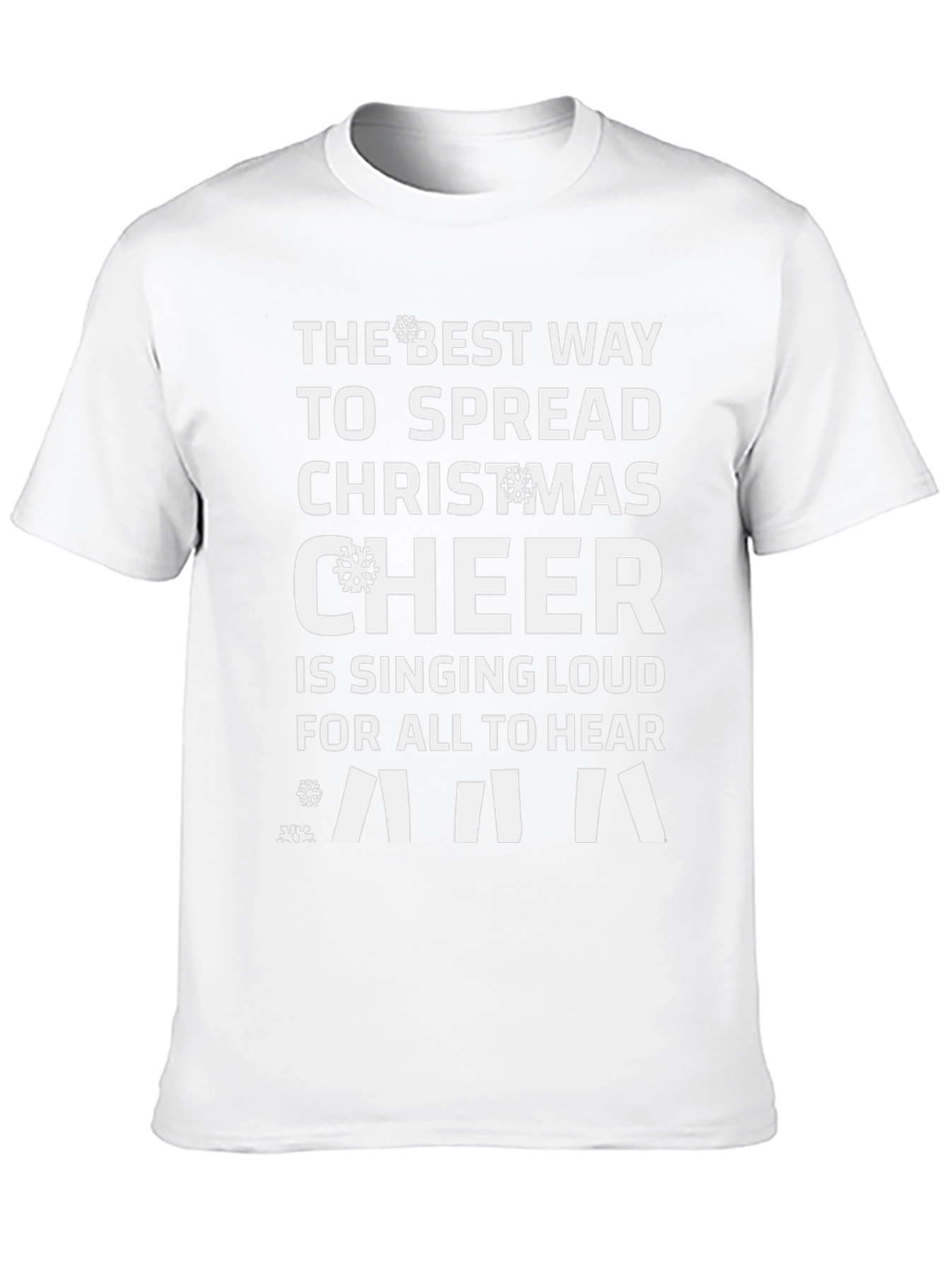 Christmas Cheer T-Shirt - Sing Loud Holiday Tee