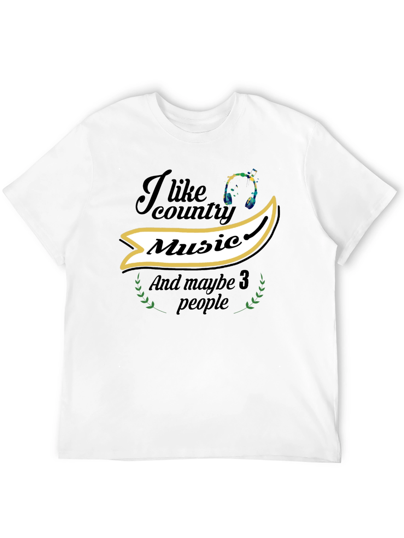 Country Music T-Shirt - I Like Country Music Tee