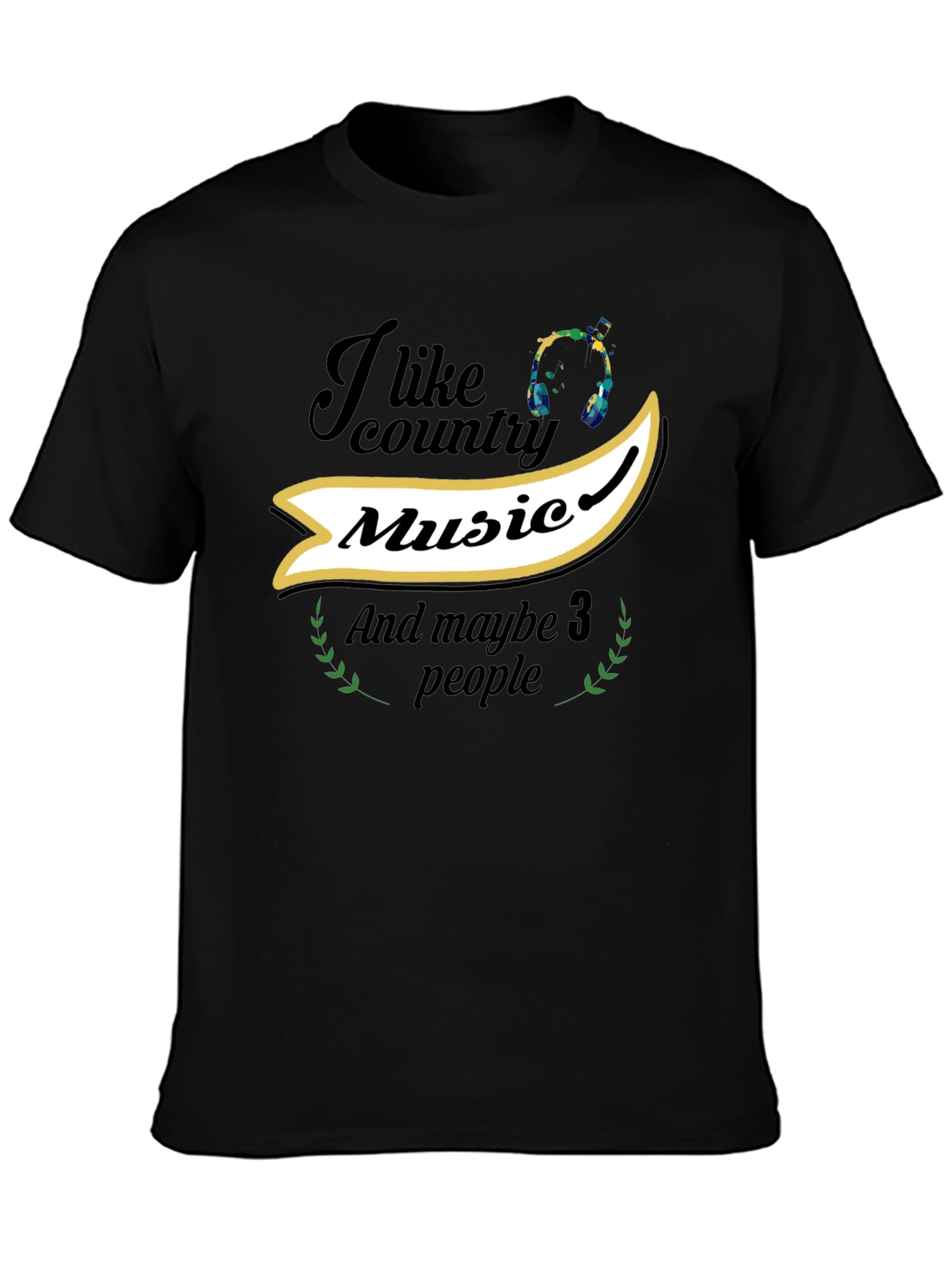 Country Music T-Shirt - I Like Country Music Tee
