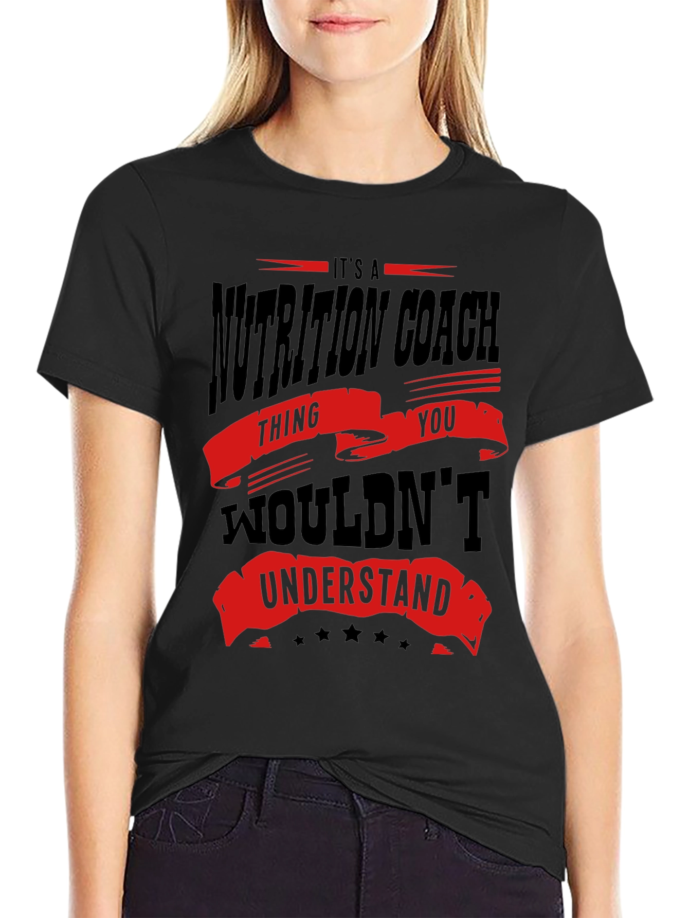 Nutrition Coach T-Shirt - You Wouldnt Understand